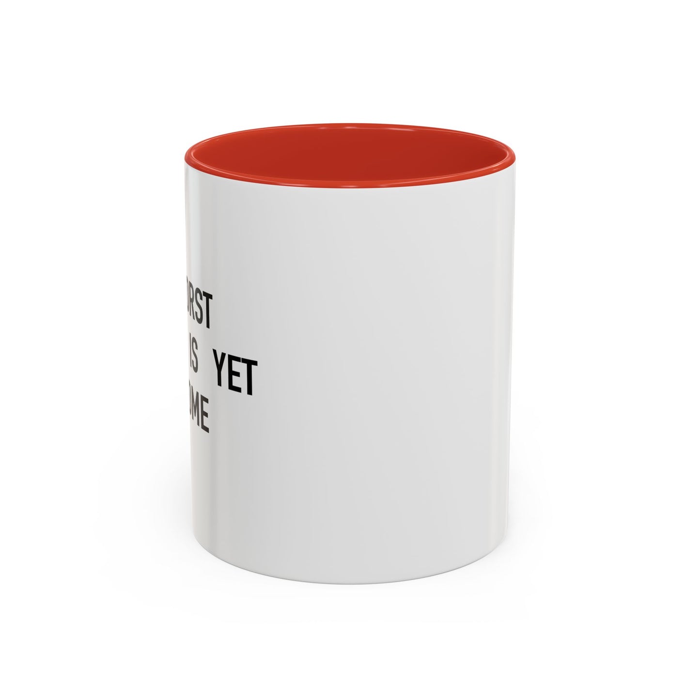 MY WORST DECISION Accent BiColor Funny Sarcastic Mug