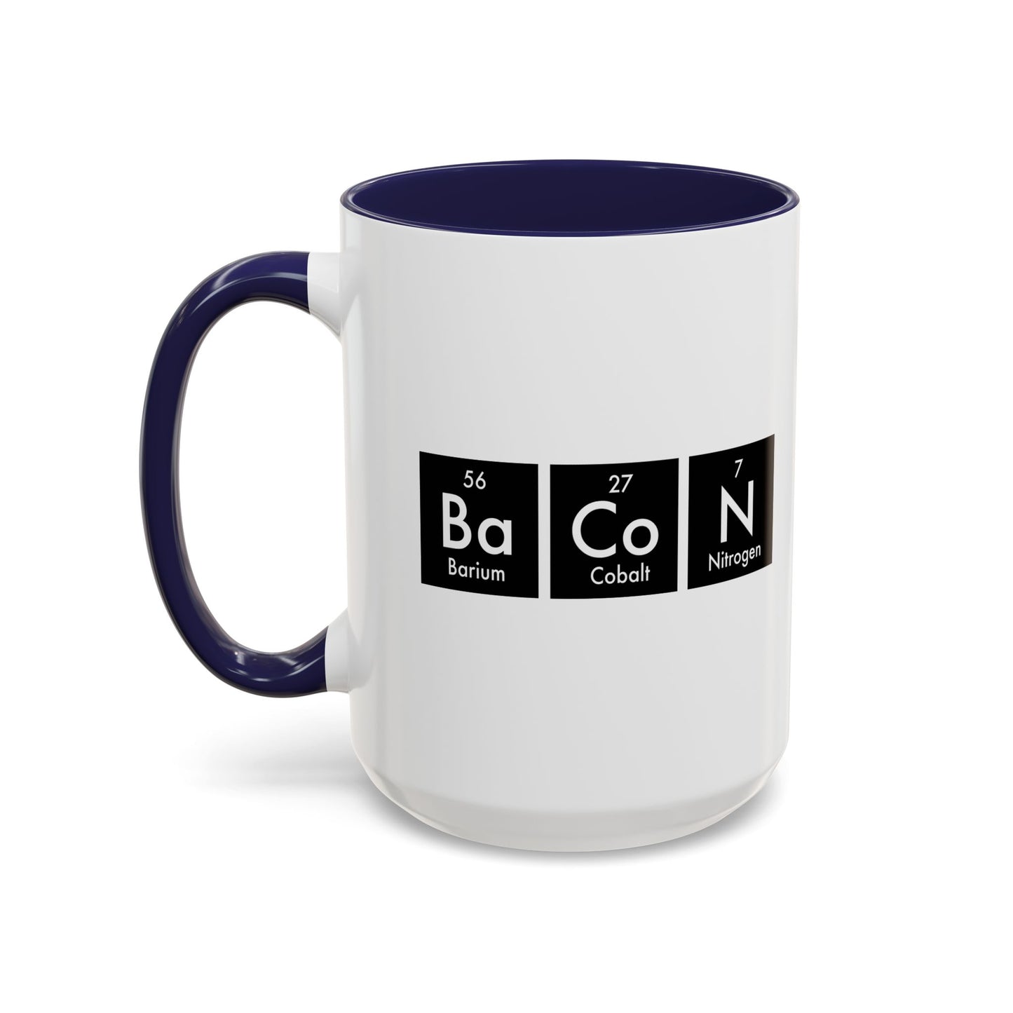 BACON ELEMENT Accent BiColor Funny Sarcastic Mug