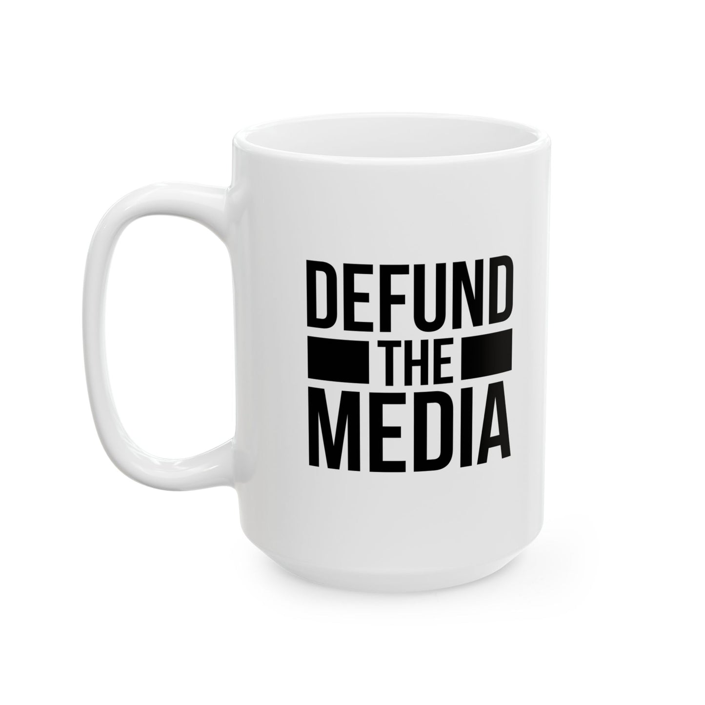 DEFUND THE MEDIA Funny Sarcastic Mug