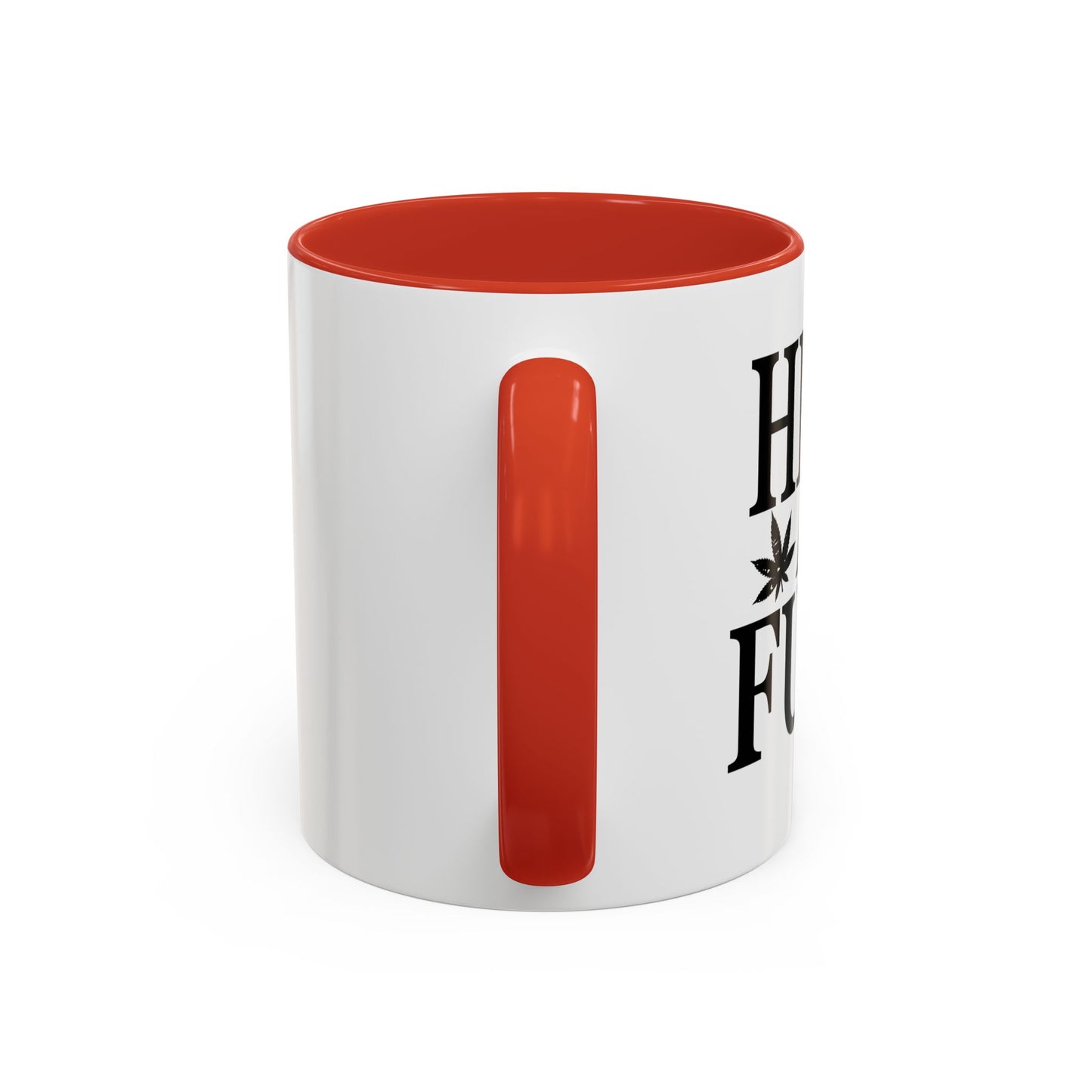 HIGH AS FUCK Accent BiColor Funny Sarcastic Mug