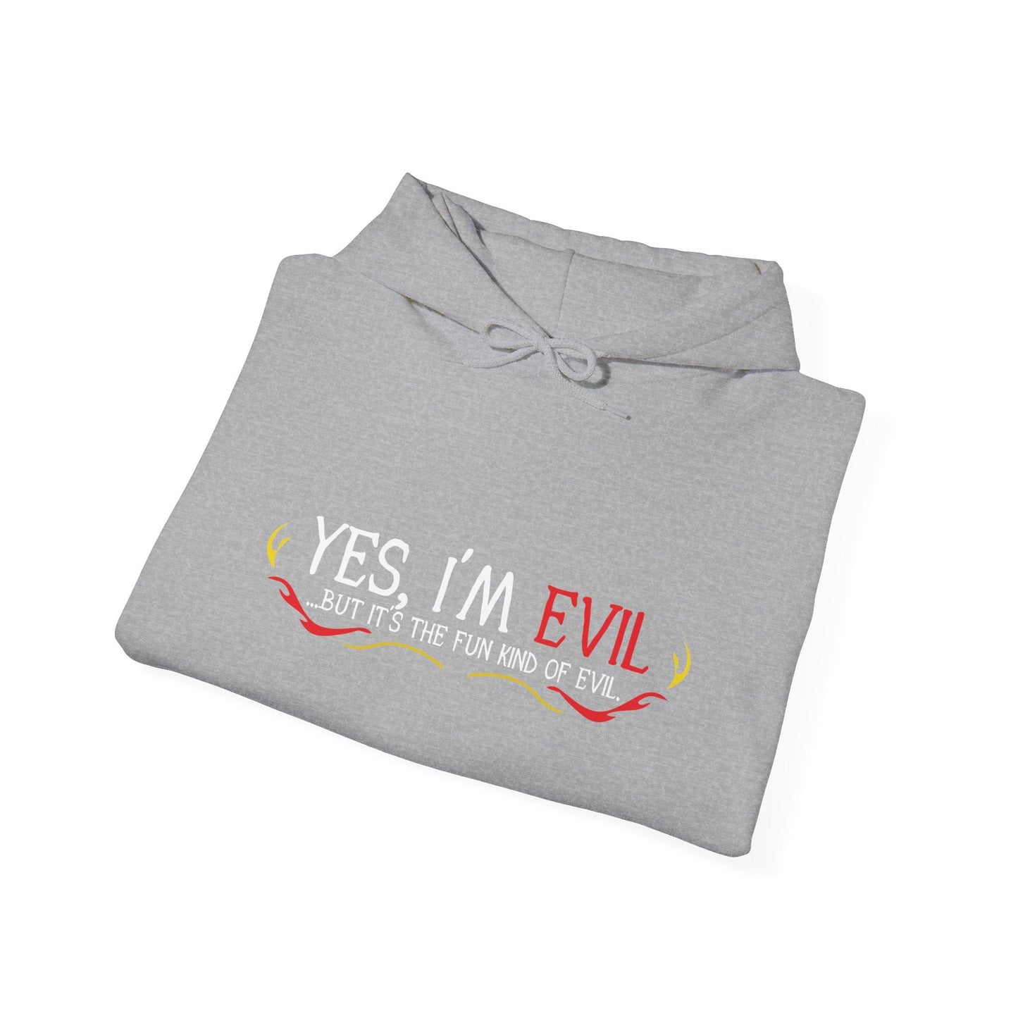 YES, I'M EVIL - Premium Unisex Funny Sarcastic Black Hoodie Sweatshirt