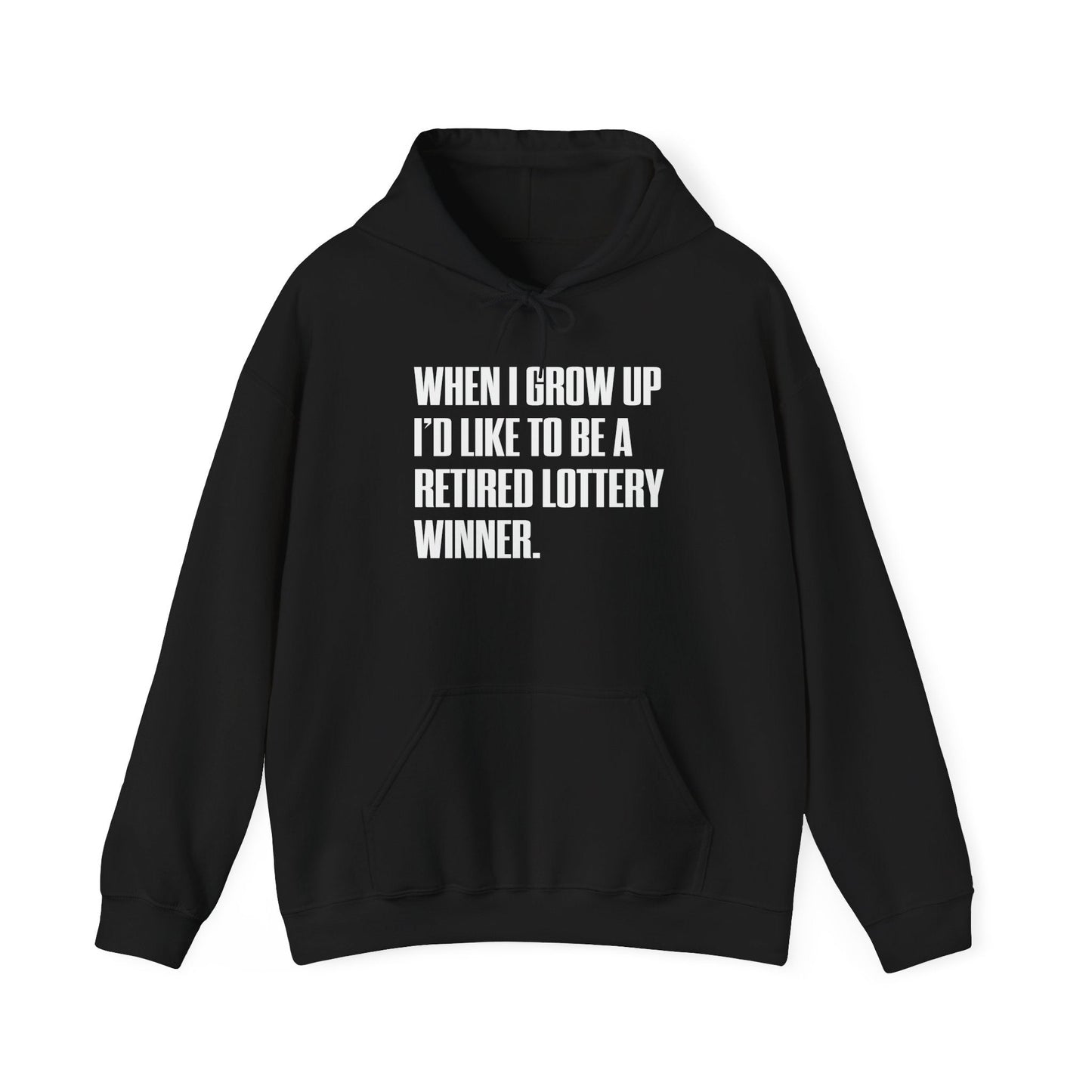 RETIRED LOTTERY WINNER. - Premium Unisex Funny Sarcastic Black Hoodie Sweatshirt