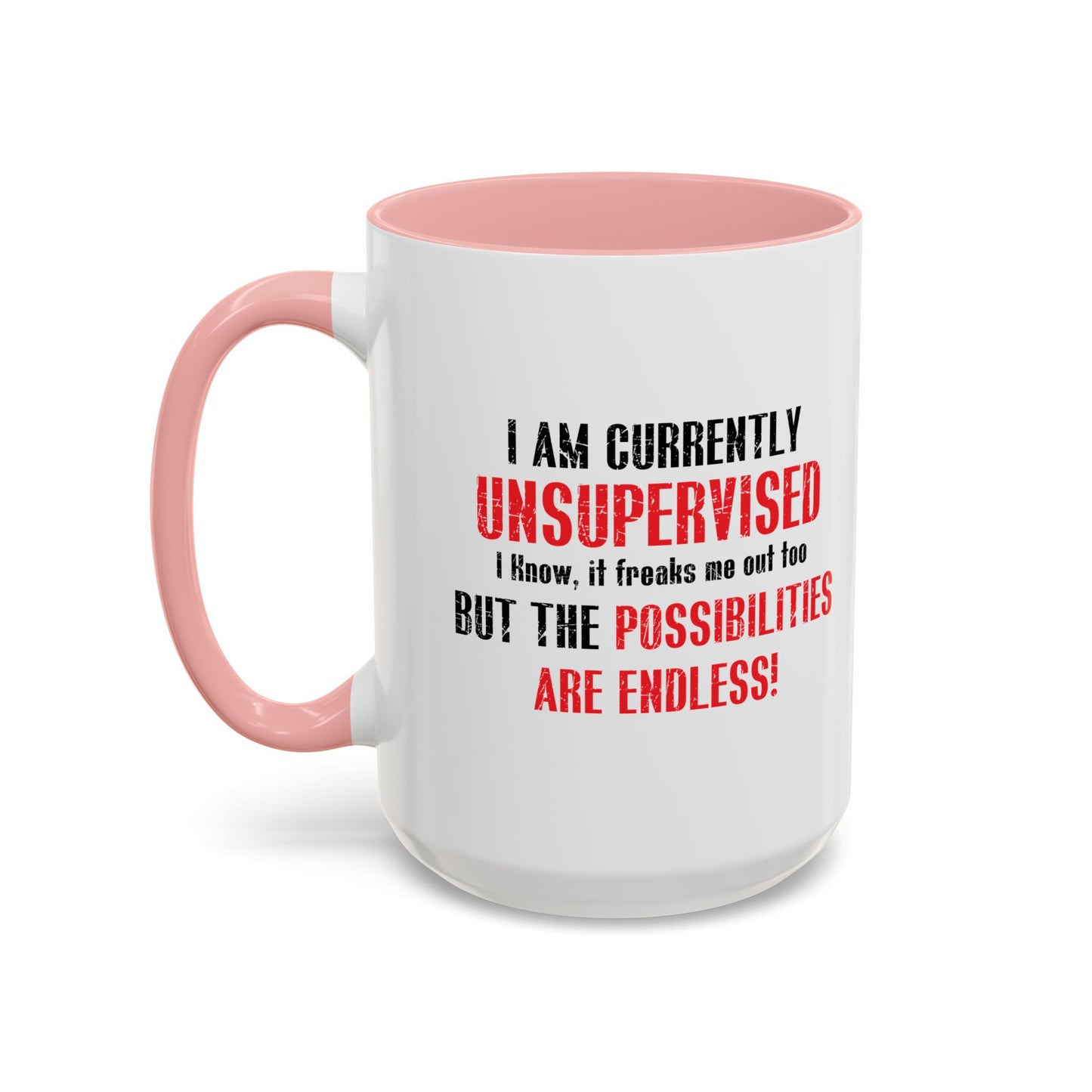 THE POSSIBILITIES ENDLESS Accent BiColor Funny Sarcastic Mug