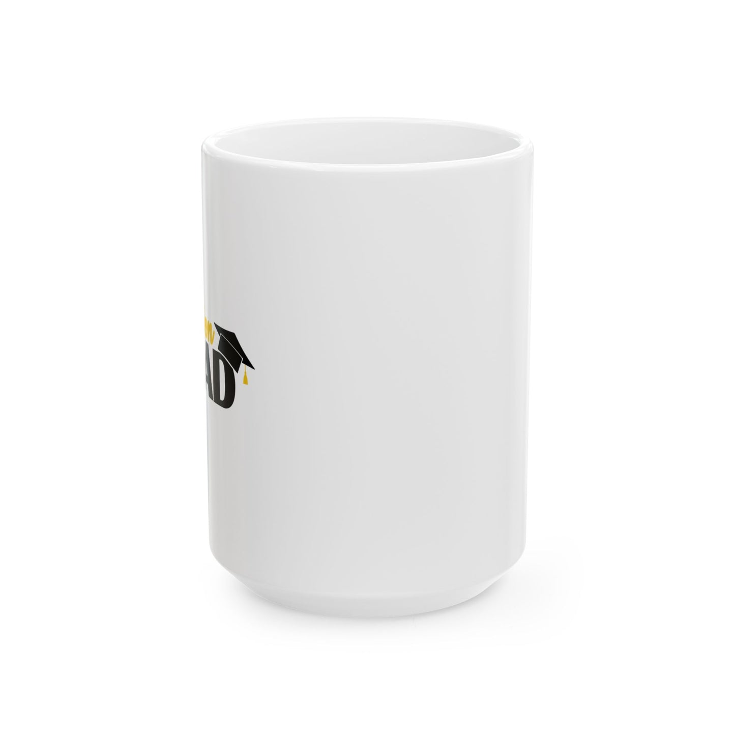 GRADUATION SQUAD FUNNY SARCASTIC WHITE MUG