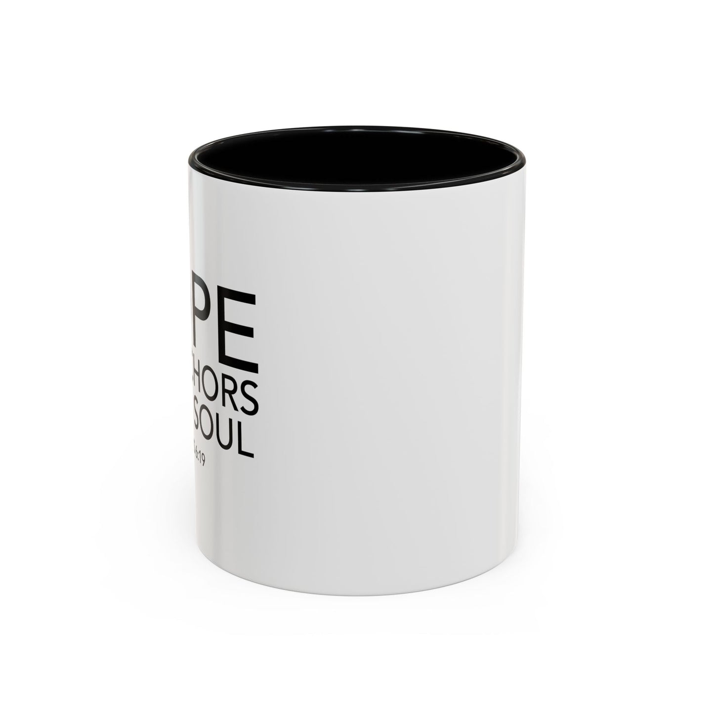 HOPE ANCHORS THE SOUL - HEBREWS 6-19 Accent BiColor Mug