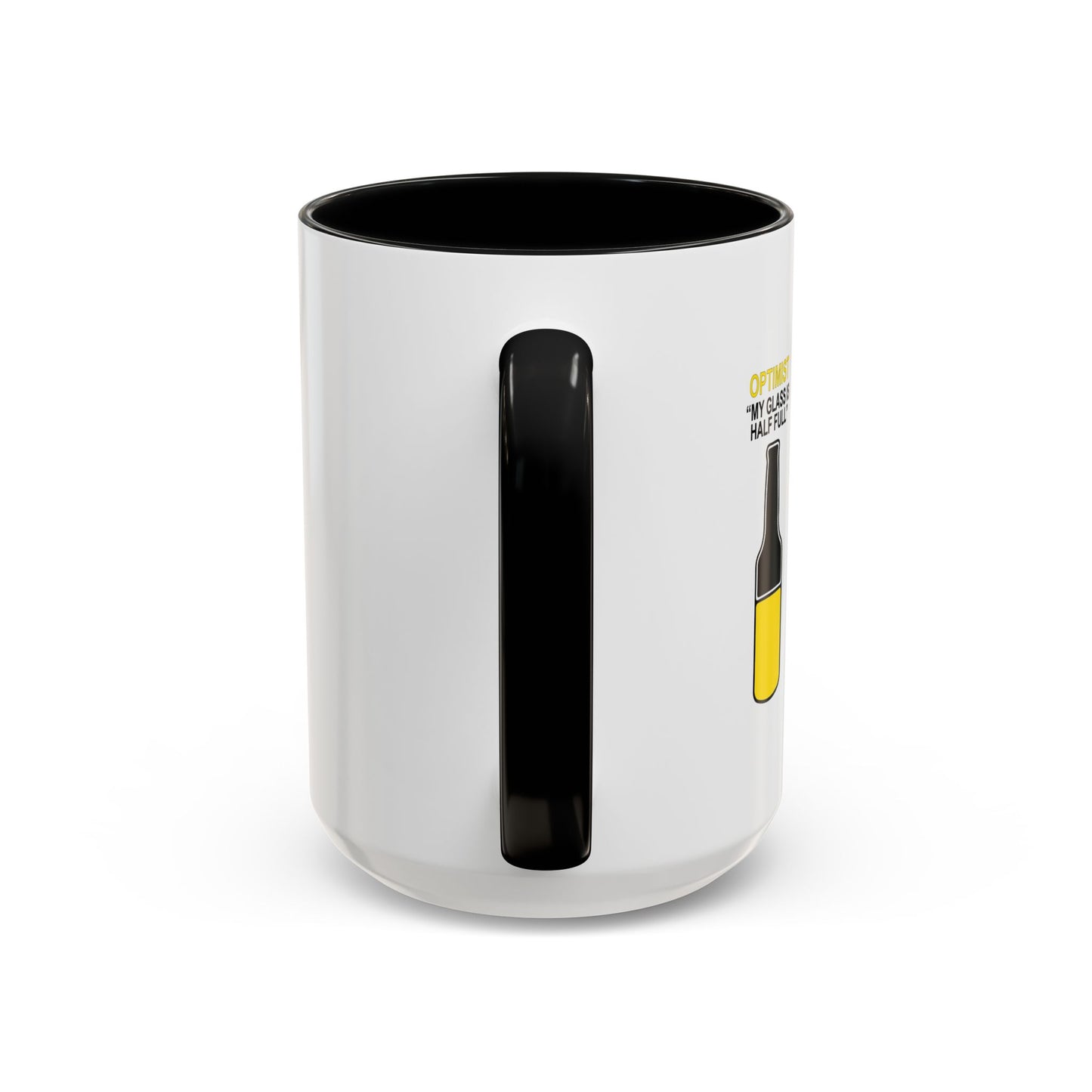 OPTIMIST PESSIMIST REALIST Accent BiColor Funny Sarcastic Mug