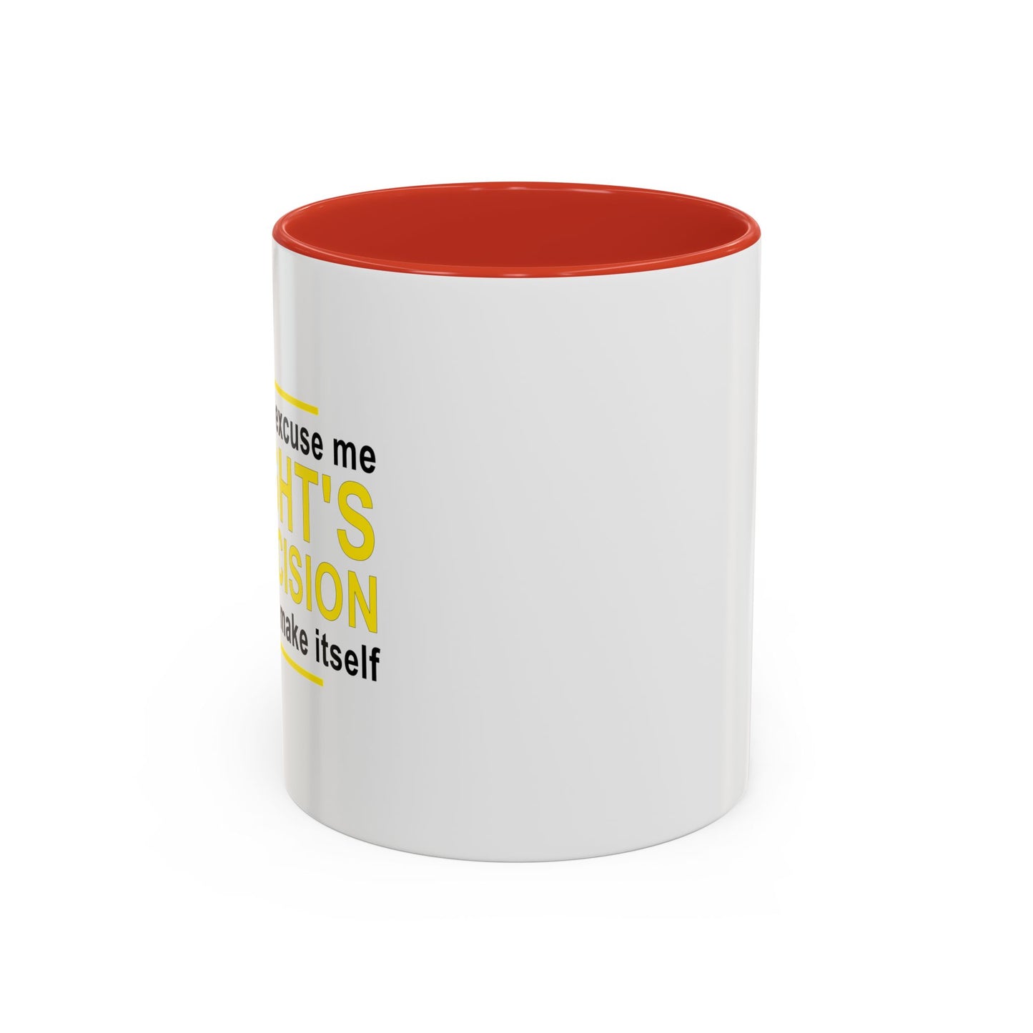 TONIGHT'S BAD DECISION Accent BiColor Funny Sarcastic Mug