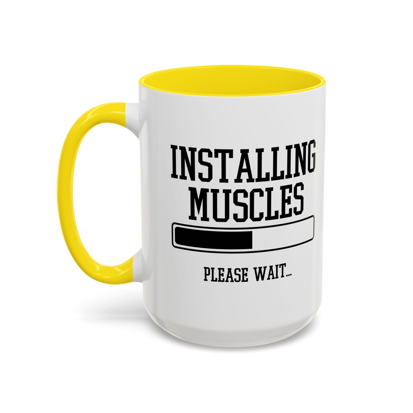 INSTALLING MUSCLES PLEASE WAIT Accent BiColor Funny Sarcastic Mug