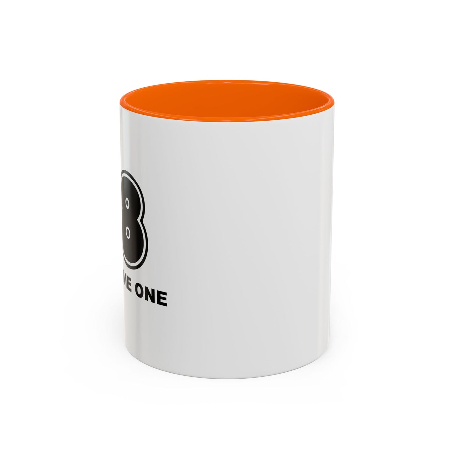 YOU OWE ME ONE Accent BiColor Funny Sarcastic Mug