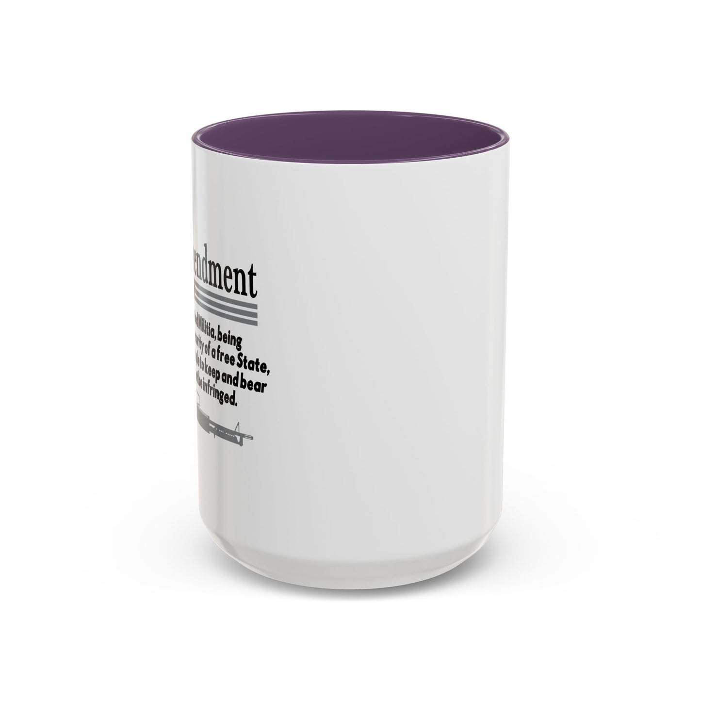 THE 2NS AMENDMENT Accent BiColor Funny Sarcastic Mug