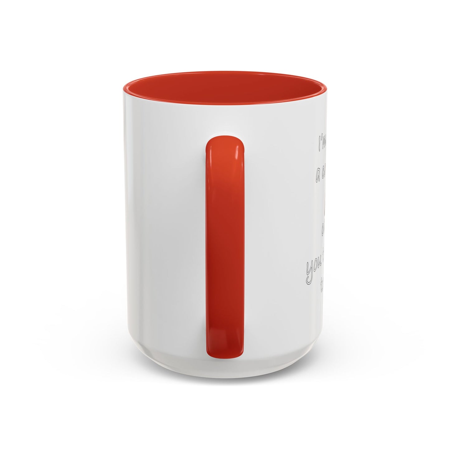 I'M NOT REALLY A CONTROL FREAK BUT... Accent BiColor Funny Sarcastic Mug