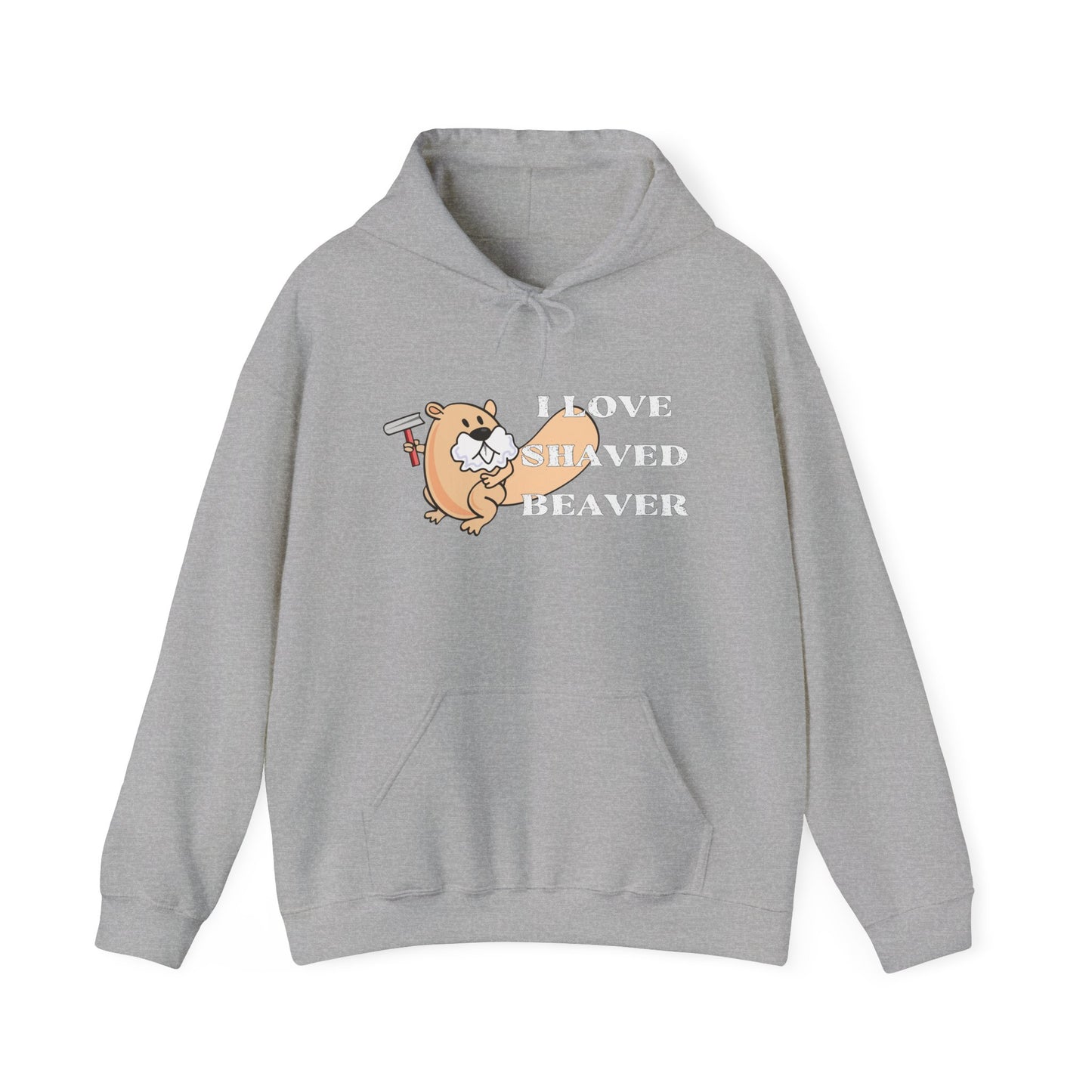 58 I LOVE SHAVED BEAVER - Premium Unisex Funny Sarcastic Black Hoodie Sweatshirt