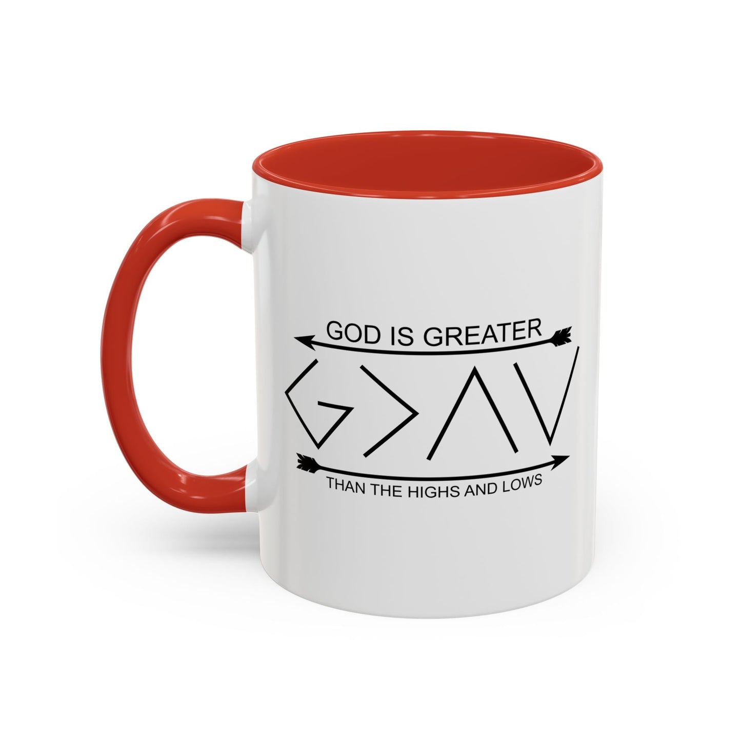 GOD IS GREATER Accent BiColor Funny Sarcastic Mug