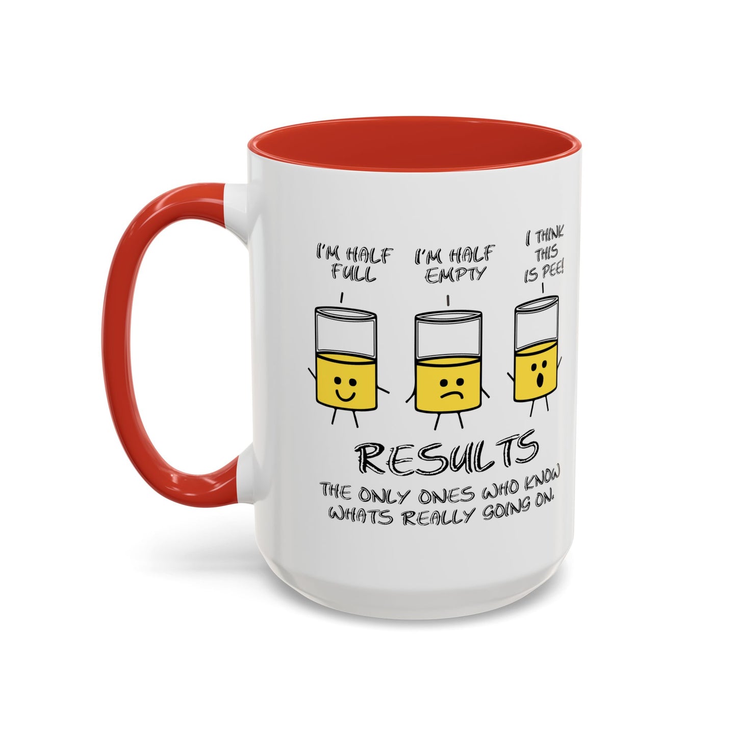 REALISTS BE LIKE Accent BiColor Funny Sarcastic Mug