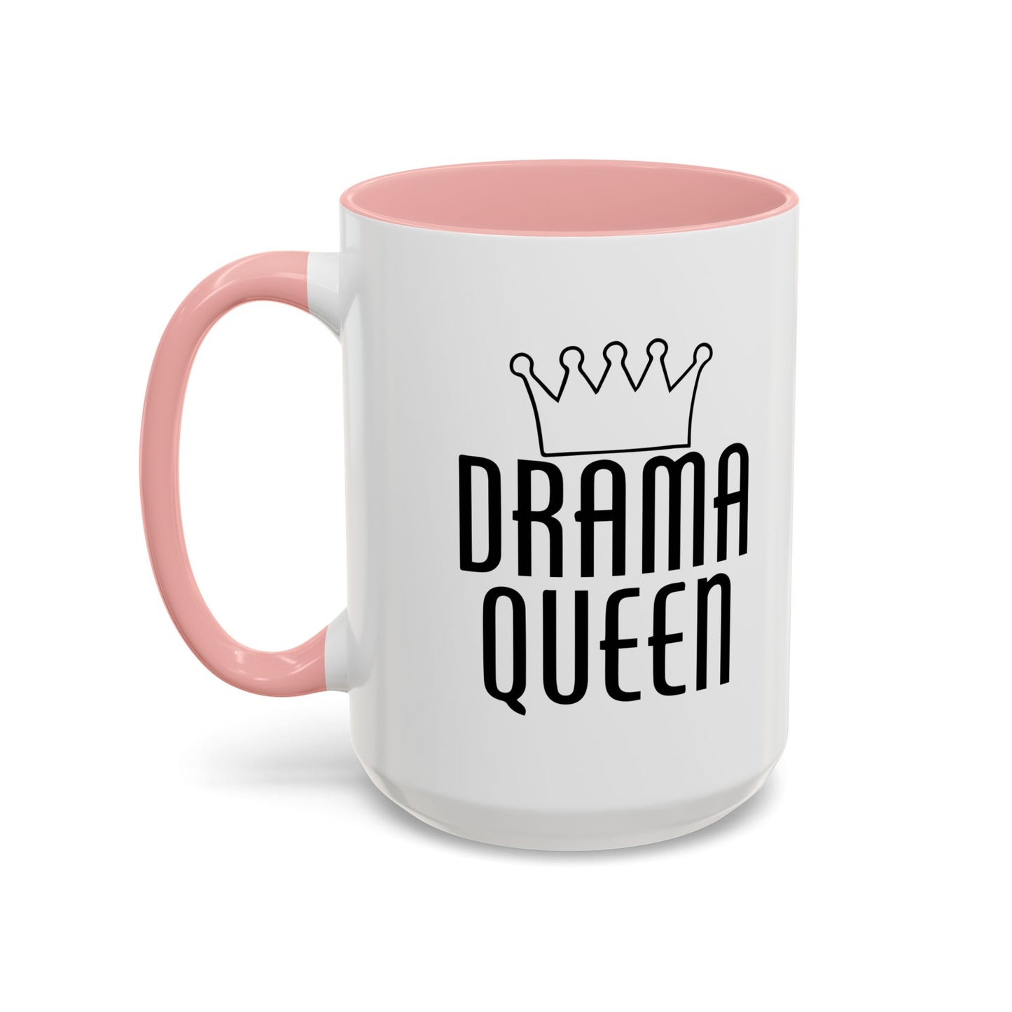 DRAMA QUEEN Accent BiColor Funny Sarcastic Mug