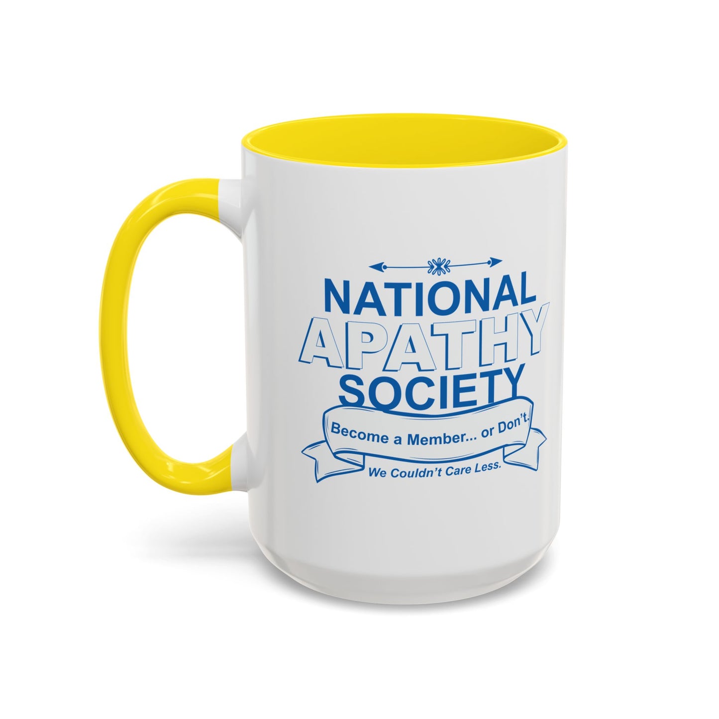 NATIONAL APATHY SOCIETY Accent BiColor Funny Sarcastic Mug