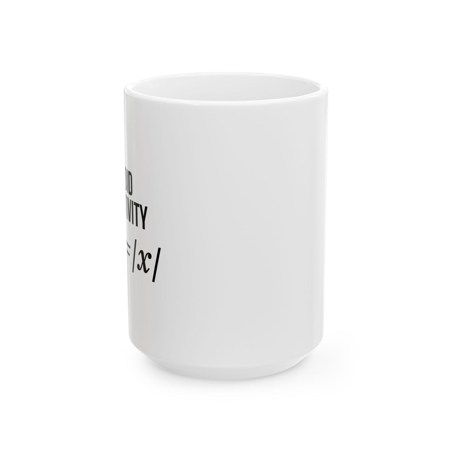 AVOID NEGATIVITY Funny Sarcastic White Mug