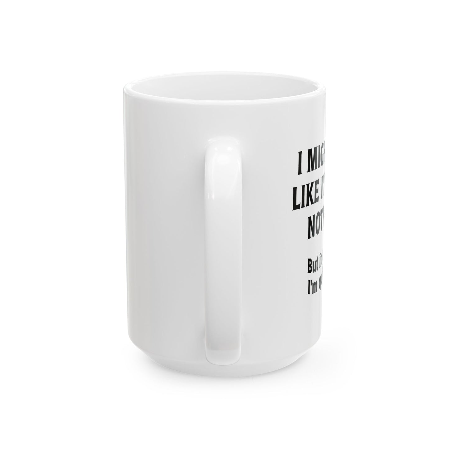 IN MY HEAD IM QUITE BUSY FUNNY SARCASTIC MUG