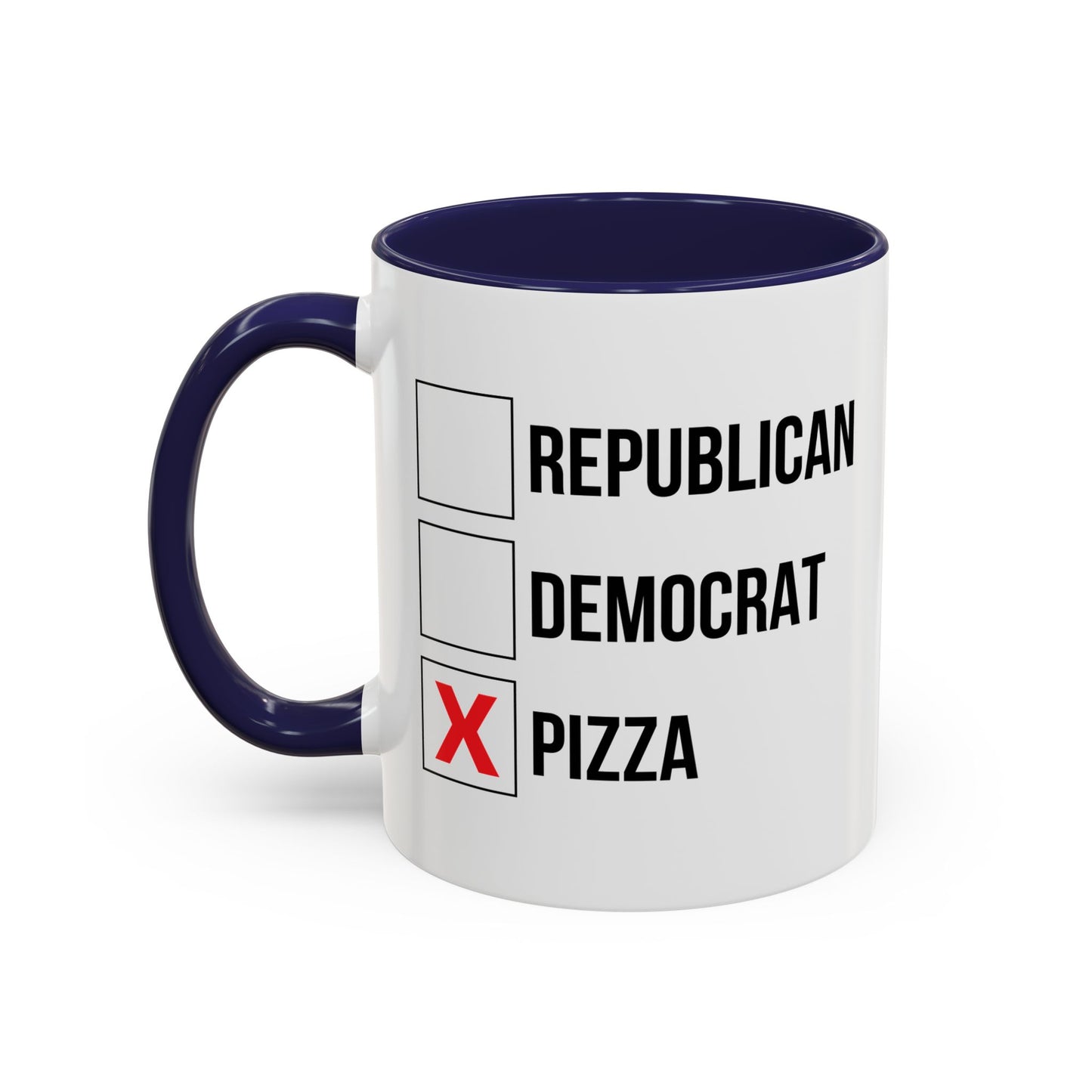 REPUBLICAN, DEMOCRATE, PIZZA Accent BiColor Funny Sarcastic Mug