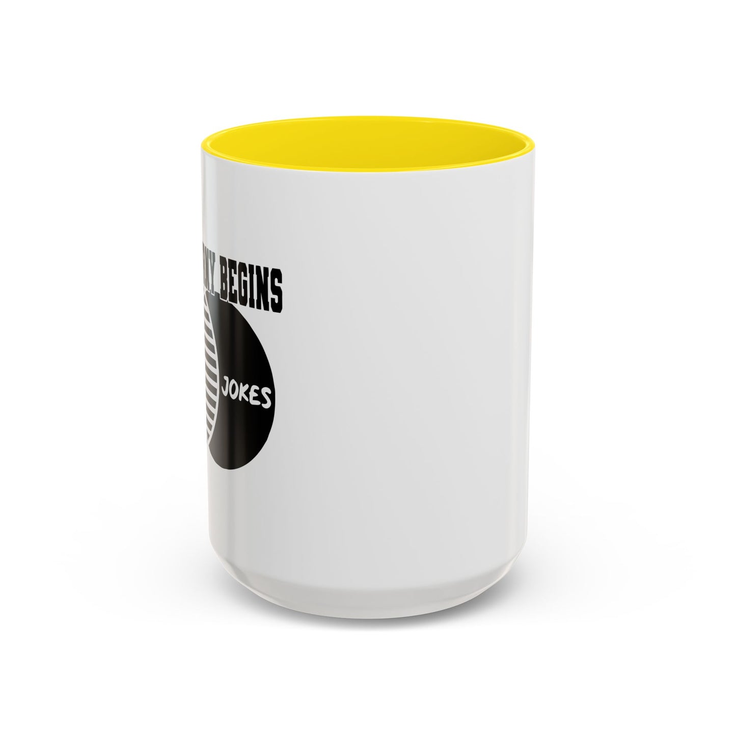 WHERE CORNY BEGINS Accent BiColor Funny Sarcastic Mug