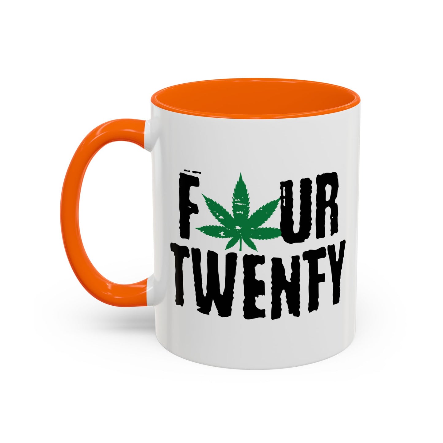 FOUR TWENTY Accent BiColor Funny Sarcastic Mug