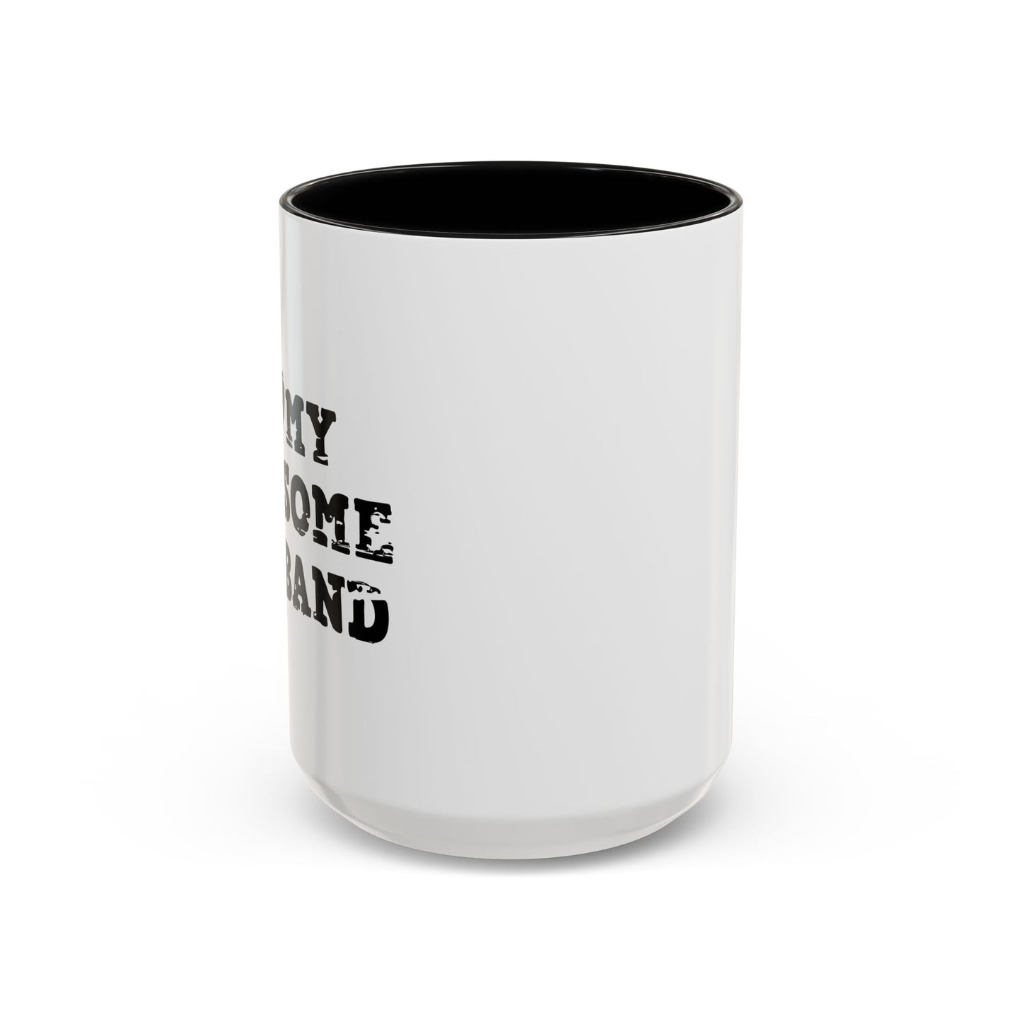 I HEART MY AWESOME HUSBAND Accent BiColor Funny Sarcastic Mug