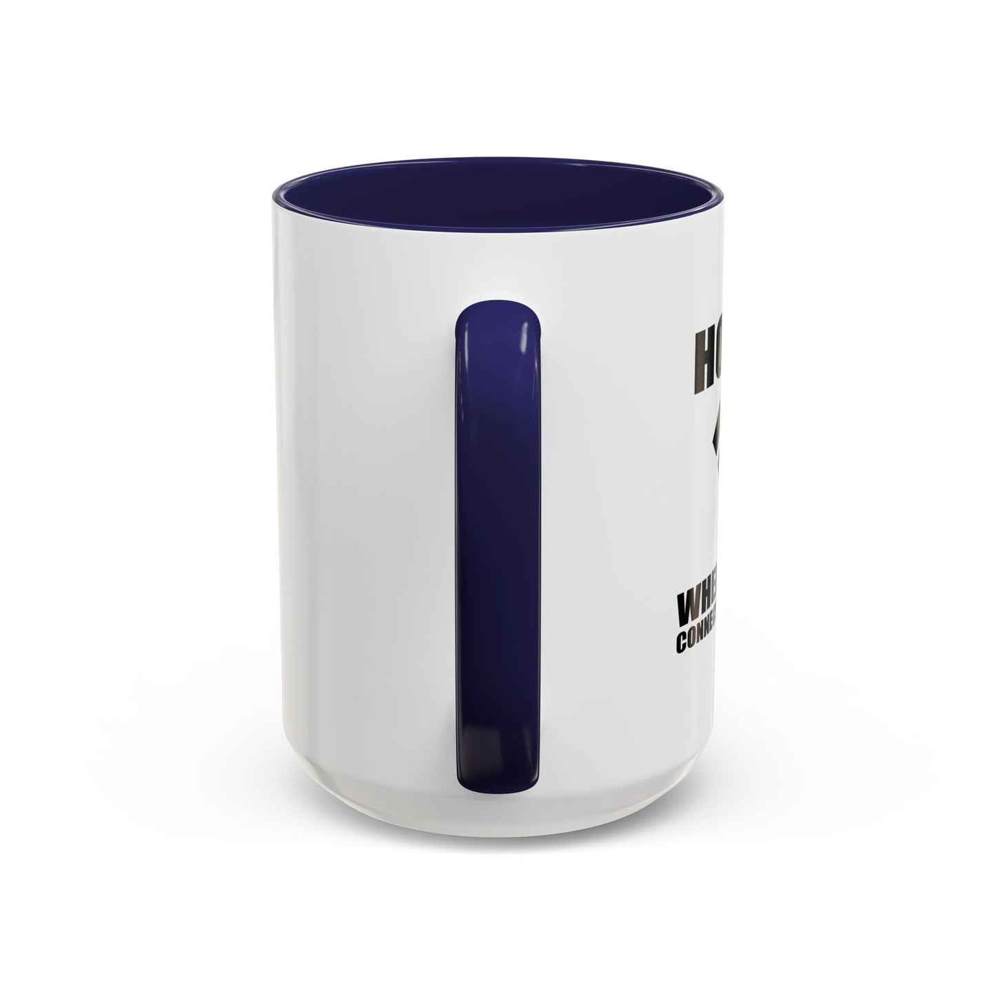 HOME IS WHERE WIFI CONNECTS AUTOMATICALLY Accent BiColor Funny Sarcastic Mug