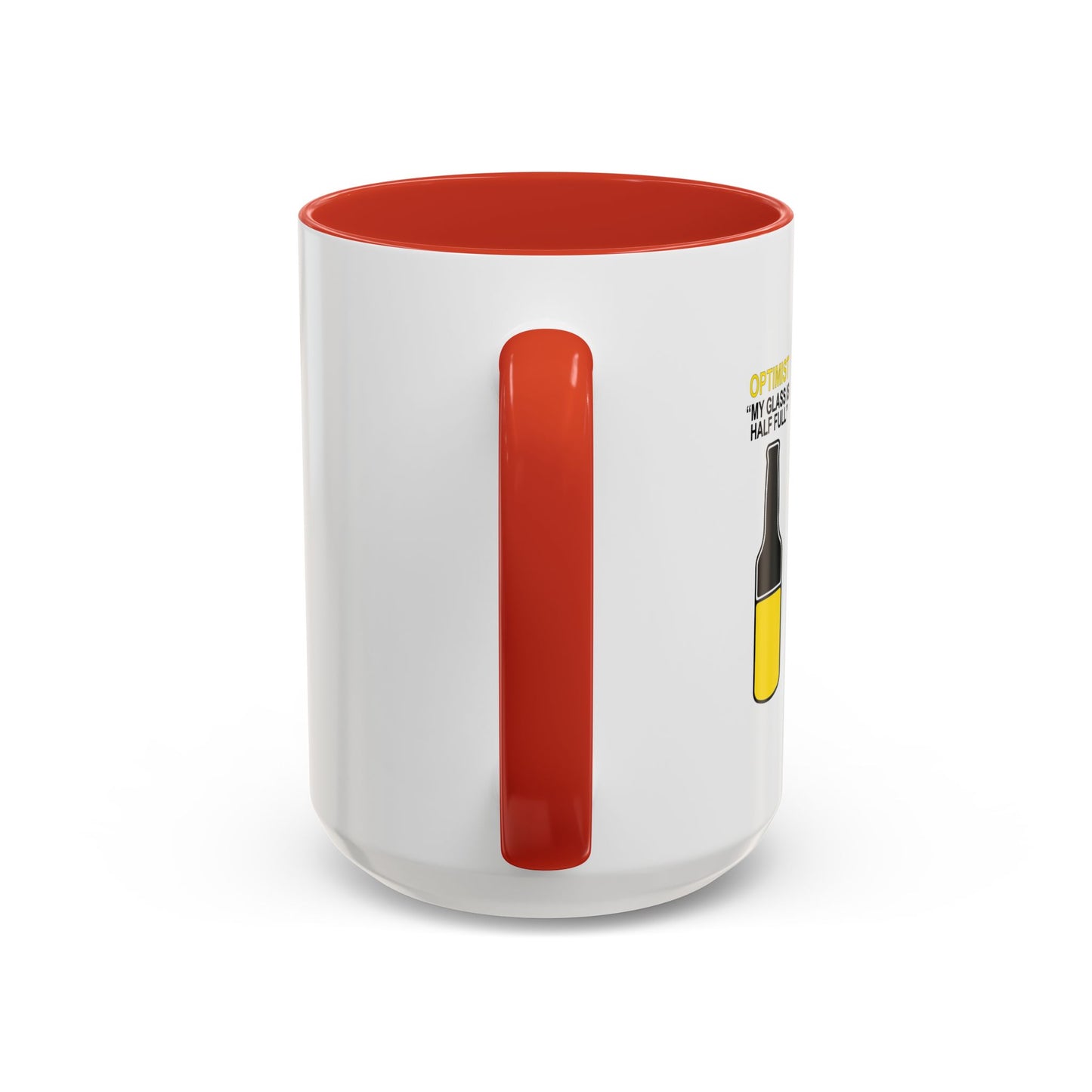 OPTIMIST PESSIMIST REALIST Accent BiColor Funny Sarcastic Mug