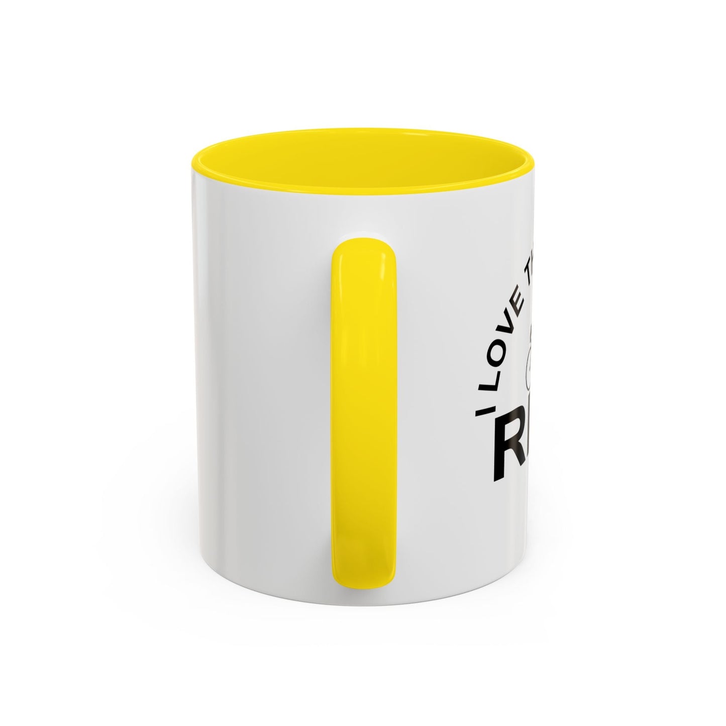 I LOVE THE MORNING RIDE Accent BiColor Funny Sarcastic Mug