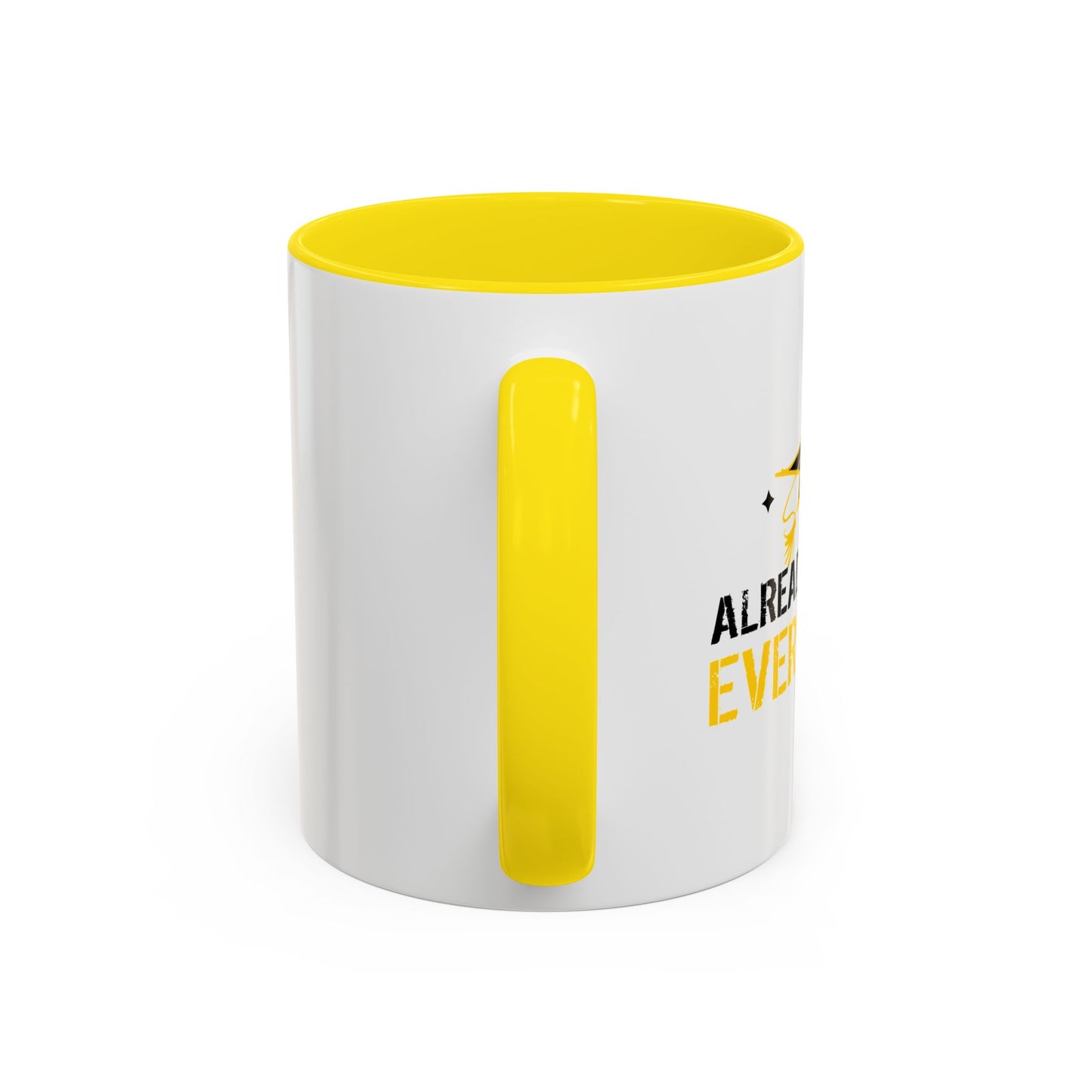 ALREADY FORGOT EVERYTHING Accent BiColor Funny Sarcastic Mug