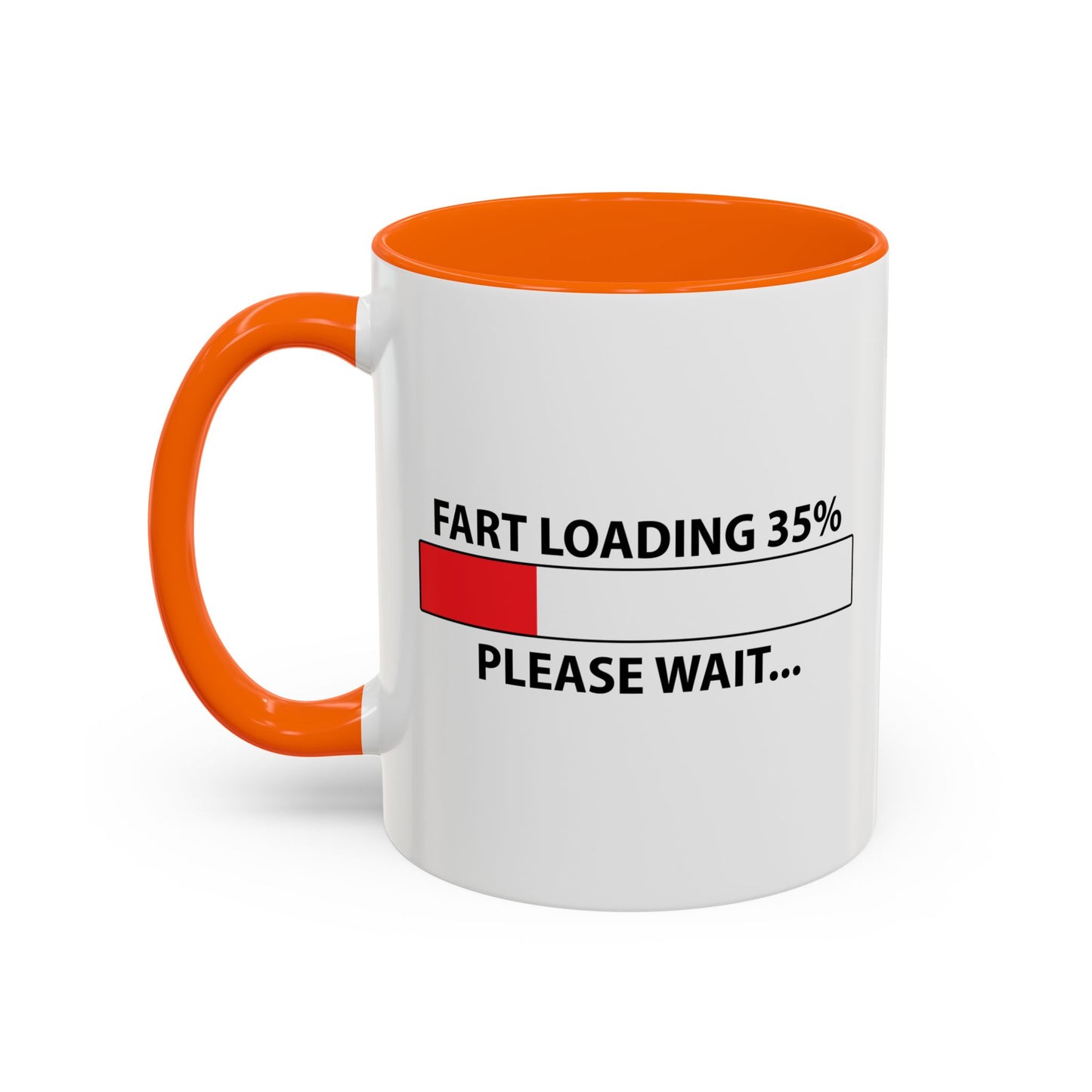 FART LOADING Accent BiColor Funny Sarcastic Mug