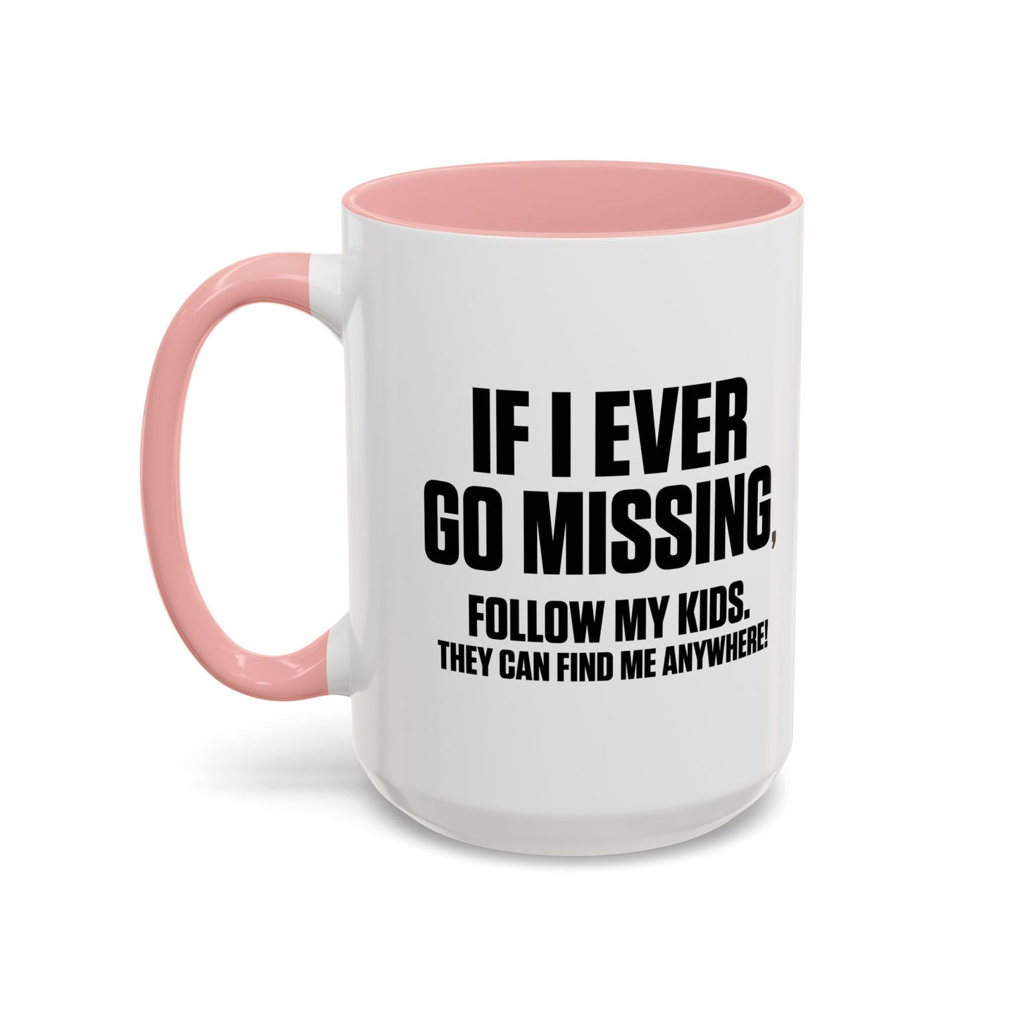 FOLLOW MY KIDS Accent BiColor Funny Sarcastic Mug