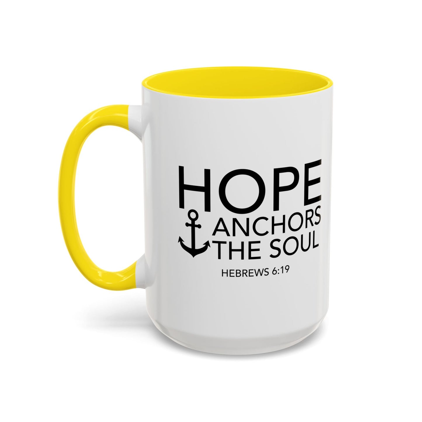 HOPE ANCHORS THE SOUL - HEBREWS 6-19 Accent BiColor Mug