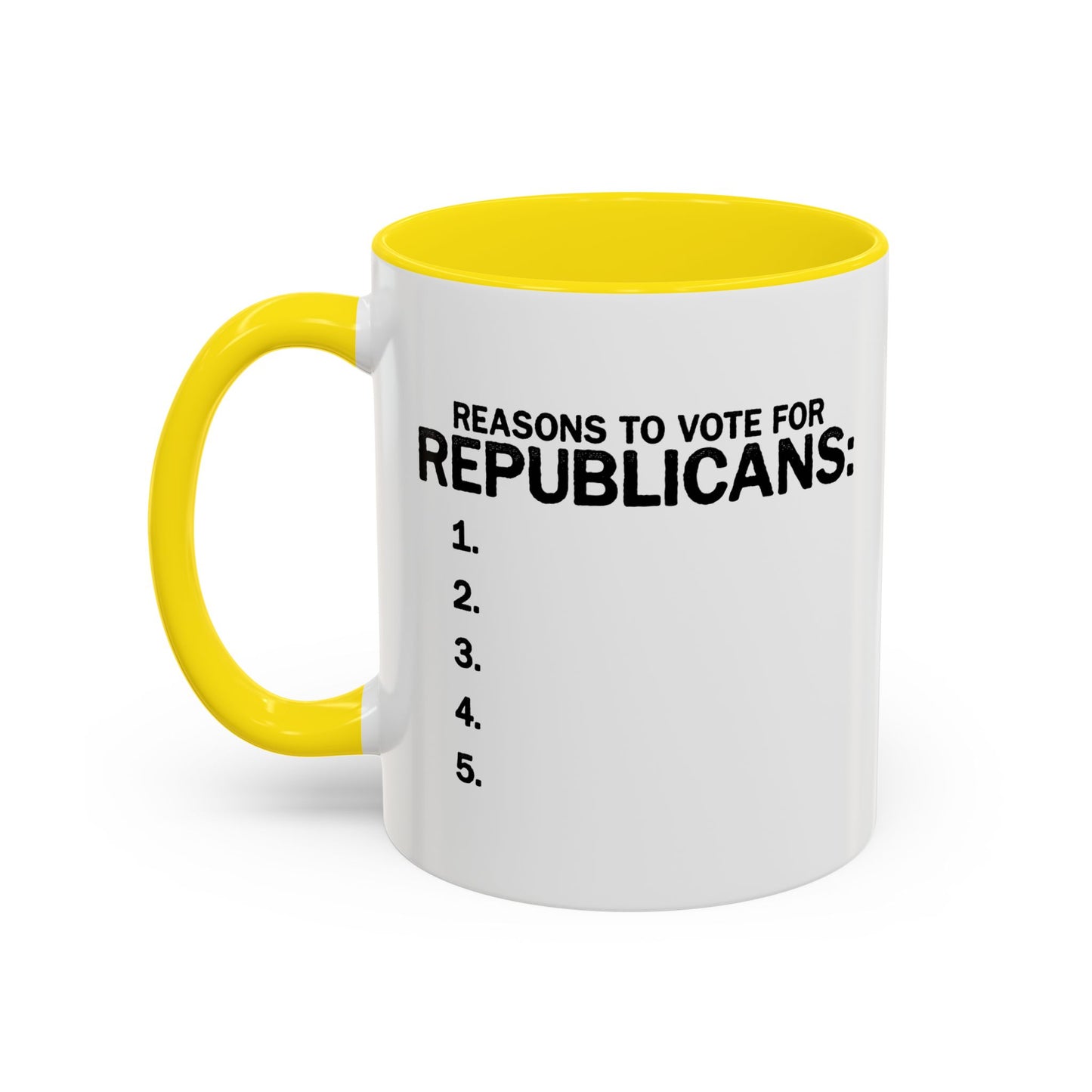 REASONS TO VOTE FOR REPUBLICANS Accent BiColor Funny Sarcastic Mug