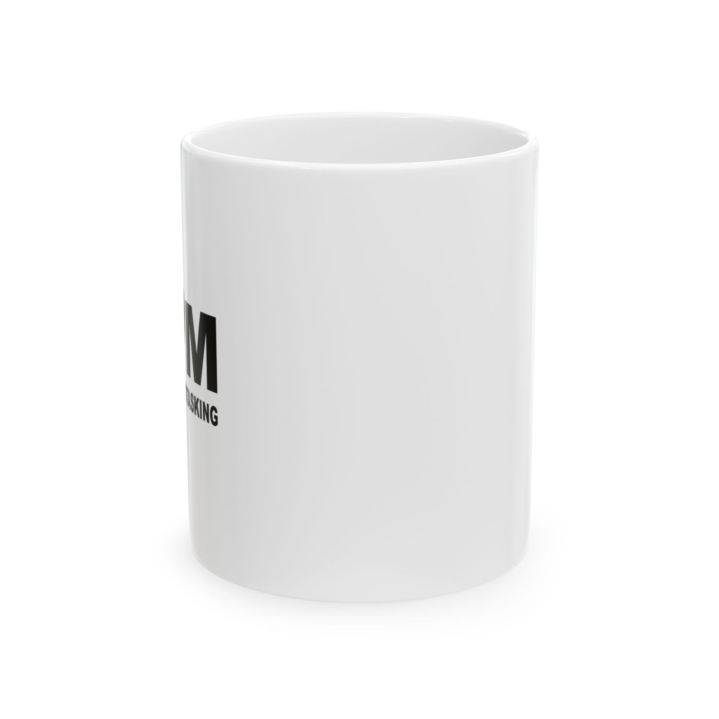 MASTER OF MULTITASKING FUNNY SARCASTIC MUG