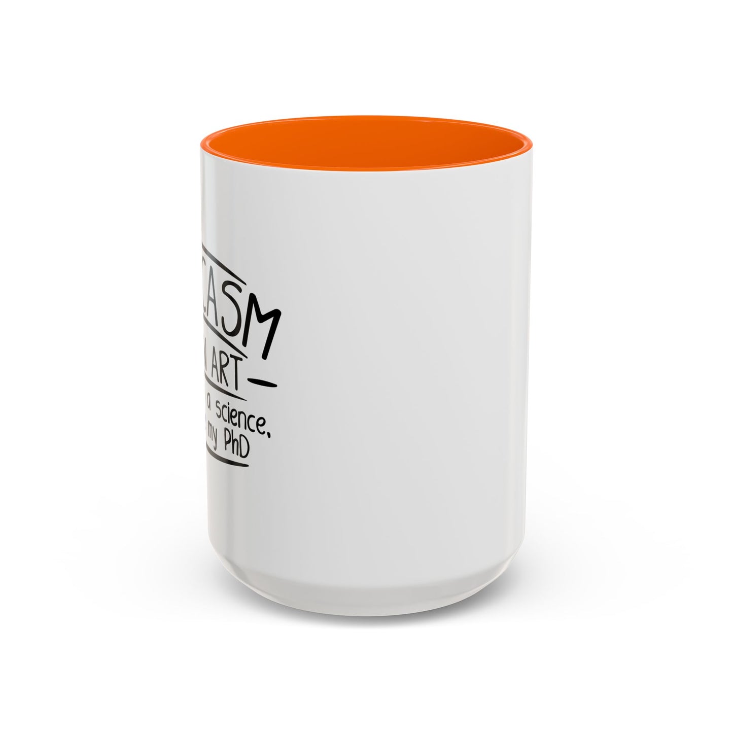 SARCASM IS AN ART Accent BiColor Funny Sarcastic Mug