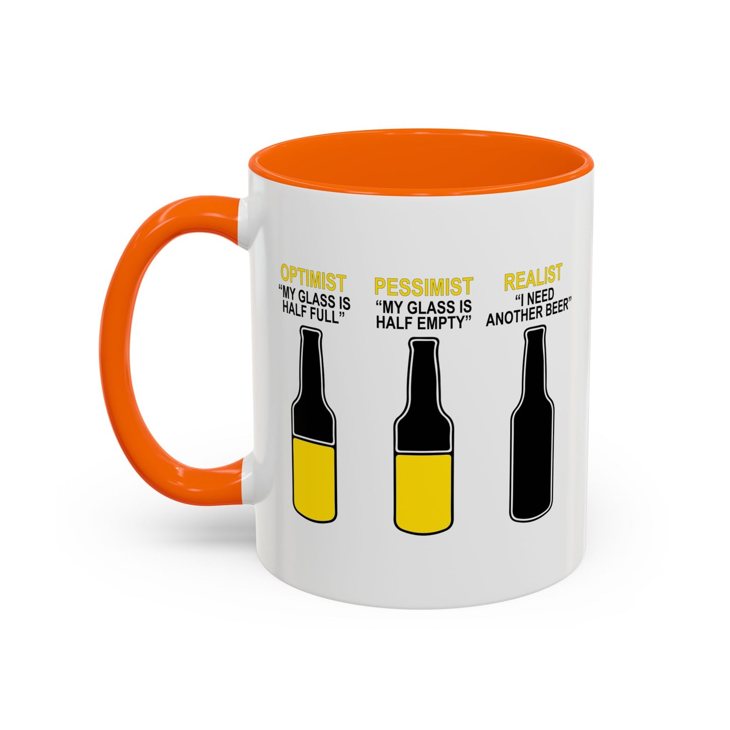 OPTIMIST PESSIMIST REALIST Accent BiColor Funny Sarcastic Mug