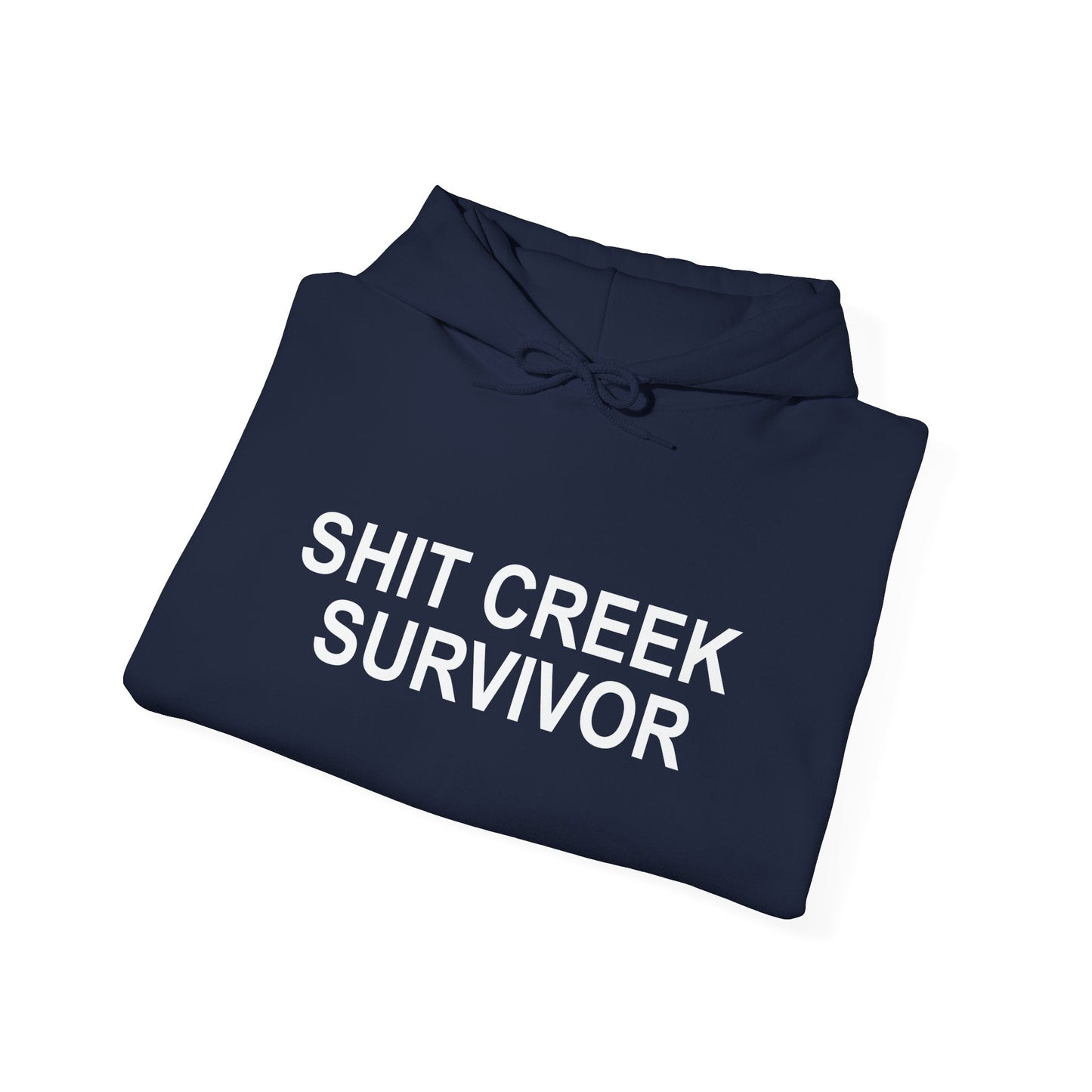 SHIT CREEK SURVIVOR - Premium Unisex Funny Sarcastic Black Hoodie Sweatshirt