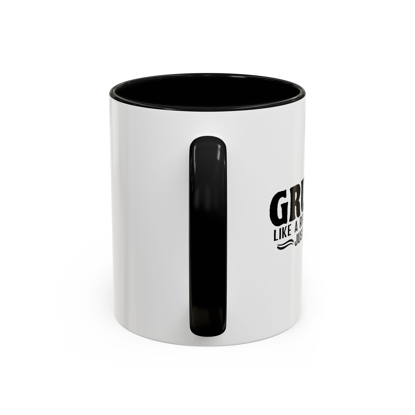 GRUMPA LIKE A REGULAR GRANDPA JUST GRUMPIER Accent BiColor Funny Sarcastic Mug