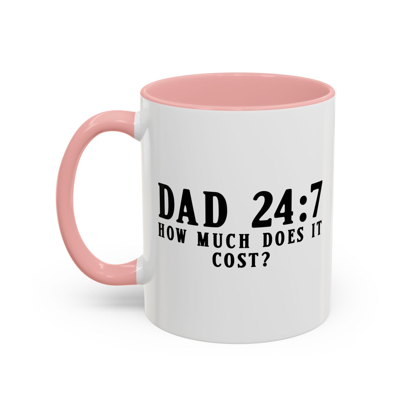 HOW MUCH DOES IT COST? Accent BiColor Funny Sarcastic Mug