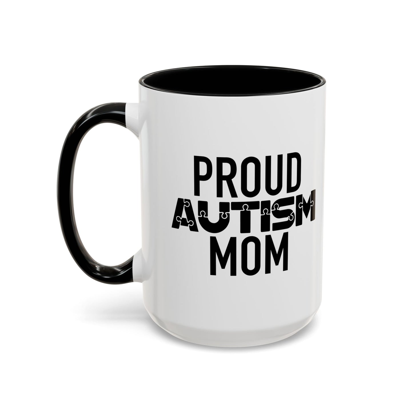 PROUD AUTISM MOM Accent BiColor Mug