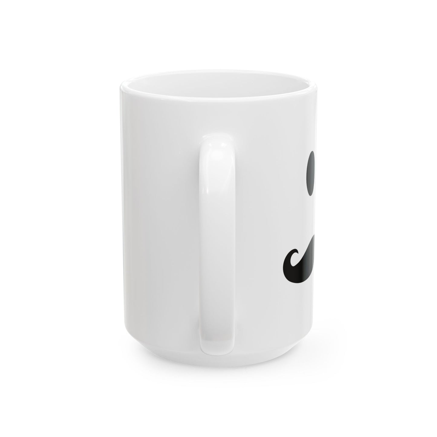 MOUSTACHE SMILE FUNNY SARCASTIC MUG