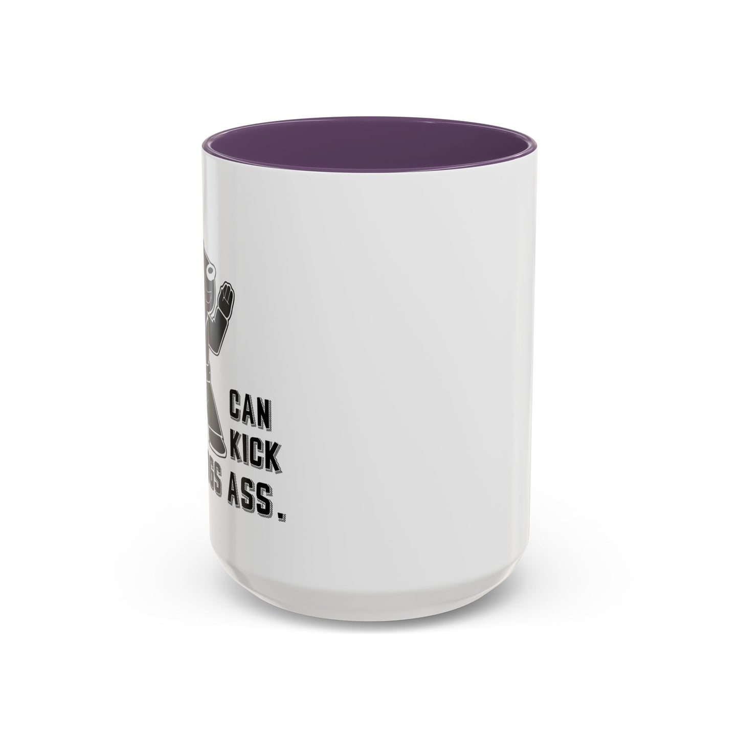 MY DOG CAN KICK YOUR DOGS ASS Accent BiColor Funny Sarcastic Mug