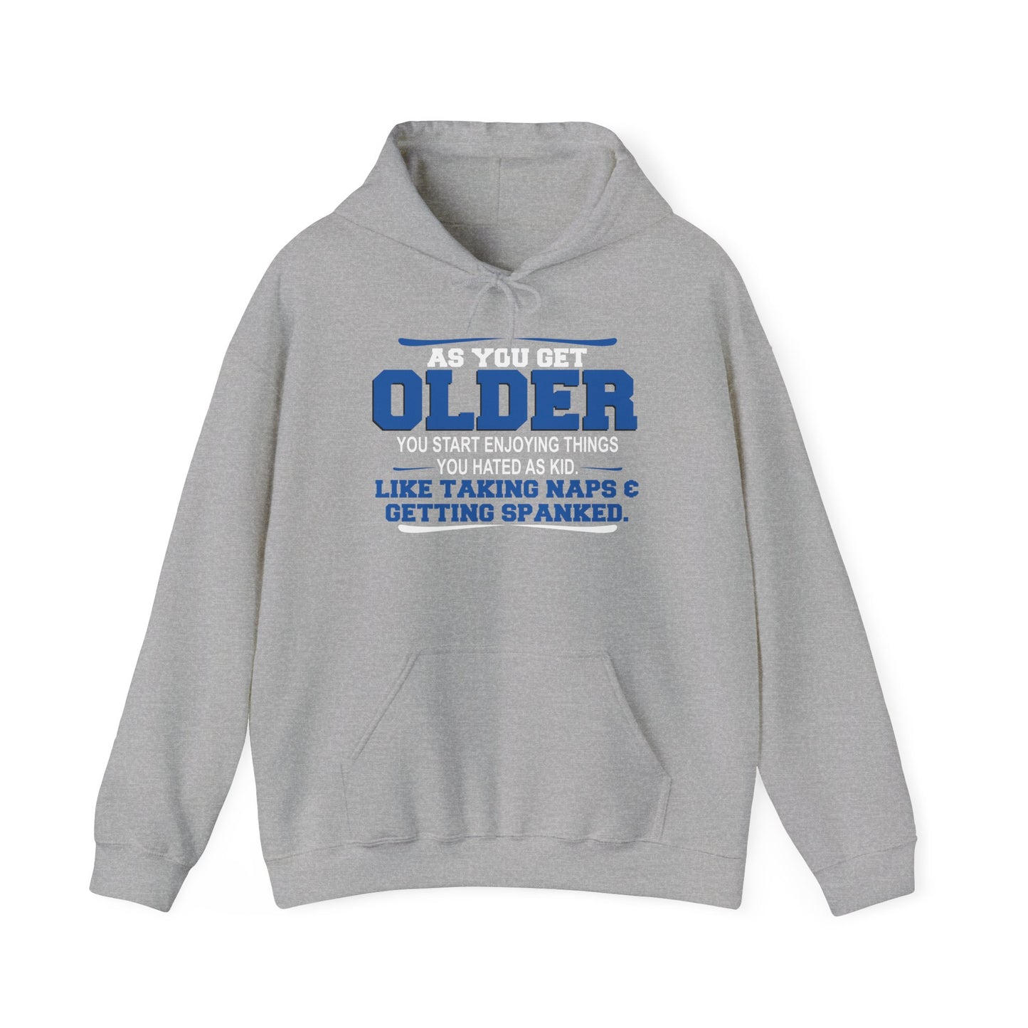 AS YOU GET OLDER YOU START ENJOYING THINGS YOU HATED AS A KID - Premium Unisex Funny Sarcastic Black Hoodie Sweatshirt