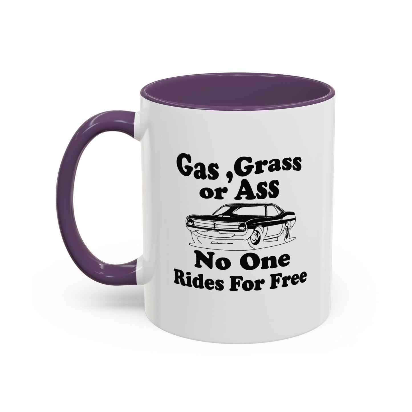 NO ONE RIDES FOR FREE Accent BiColor Funny Sarcastic Mug