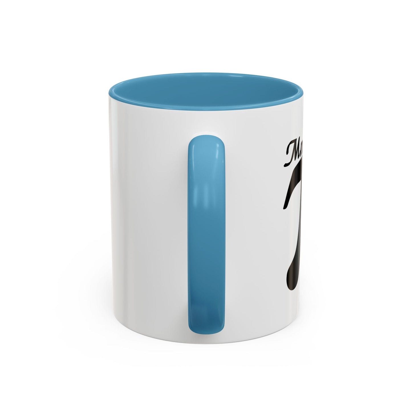 Mmm... PI Accent BiColor Funny Sarcastic Mug