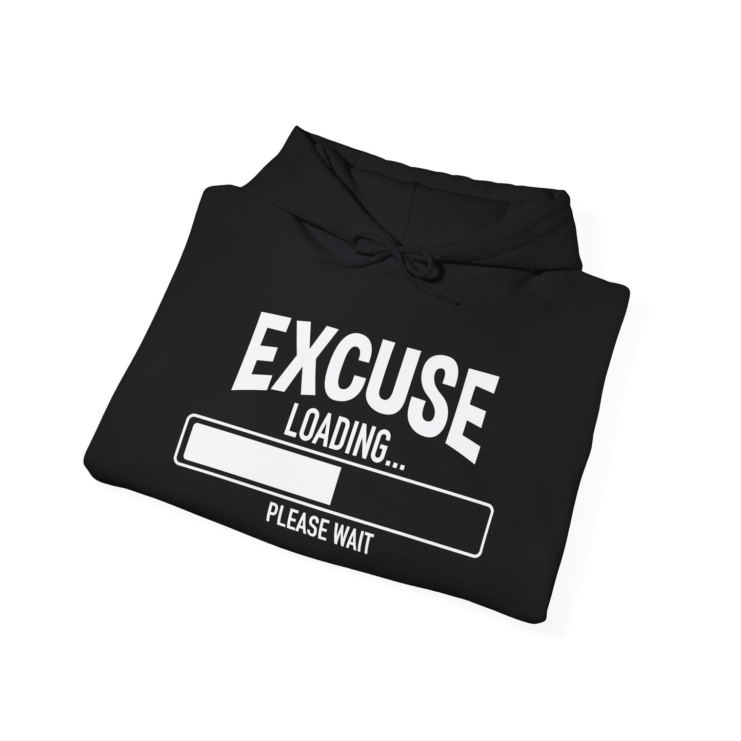 EXCUSE LOADING... - Premium Unisex Funny Sarcastic Black Hoodie Sweatshirt