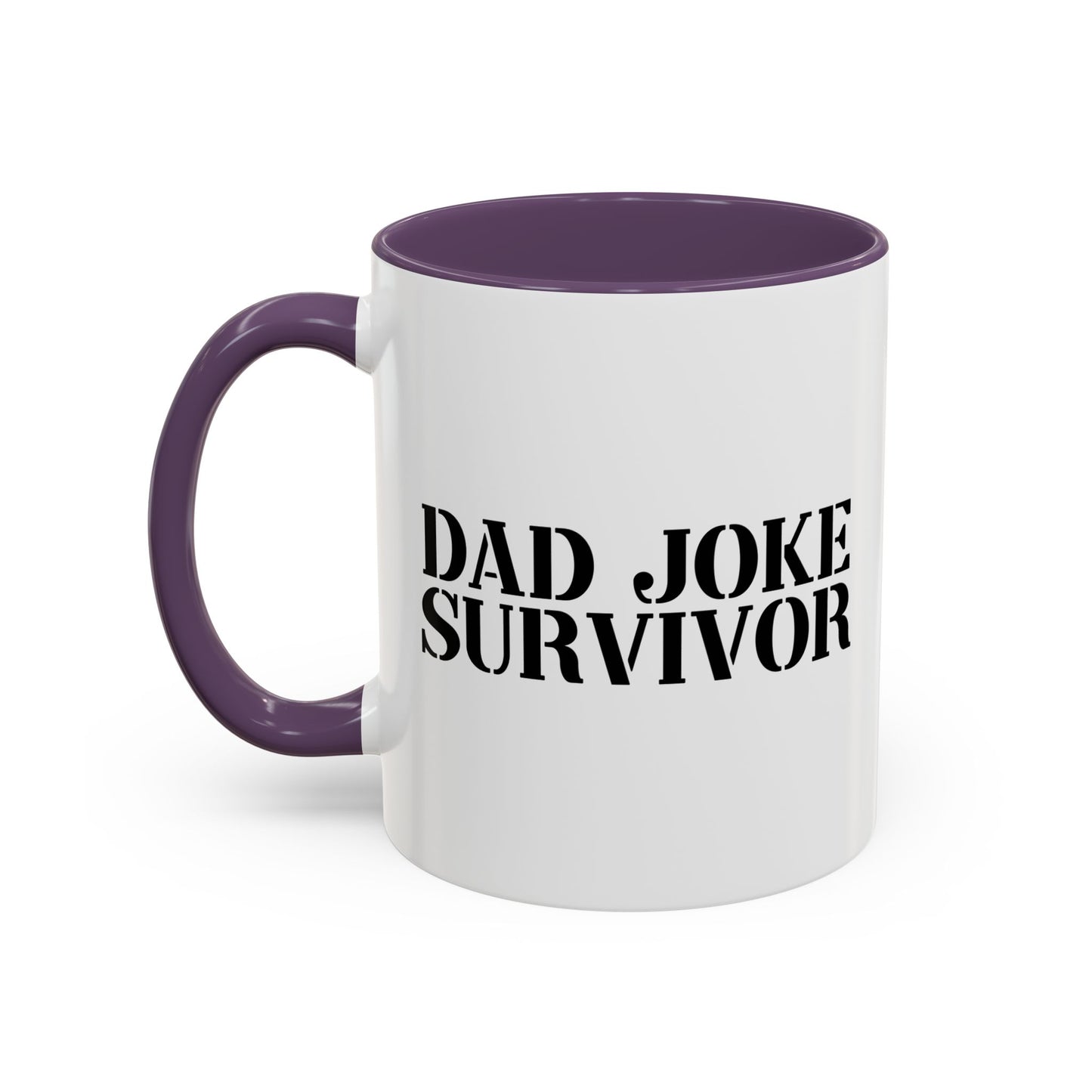 DAD JOKE SURVIVOR Accent BiColor Funny Sarcastic Mug