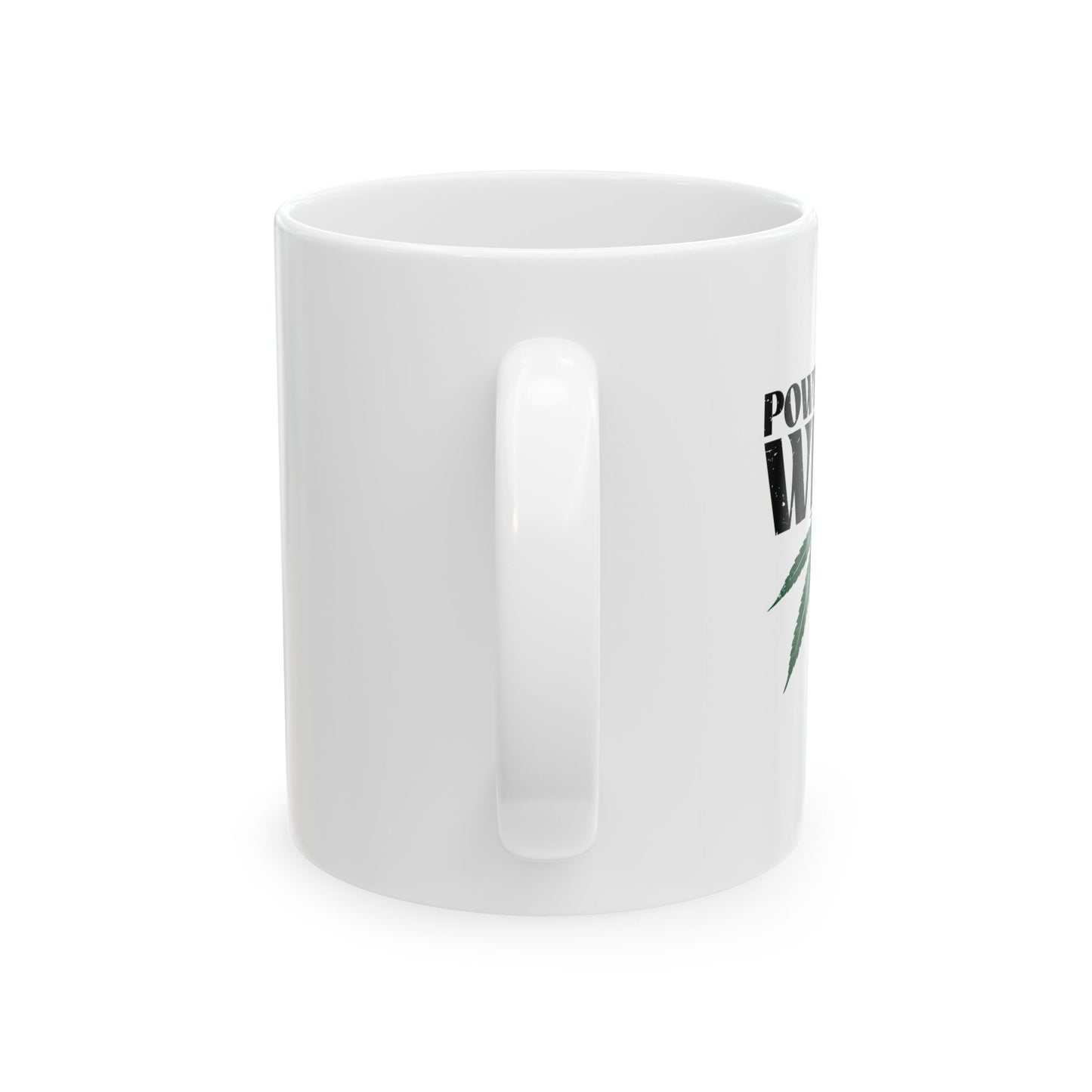 POWERED BY WEED FUNNY SARCASTIC WHITE MUG