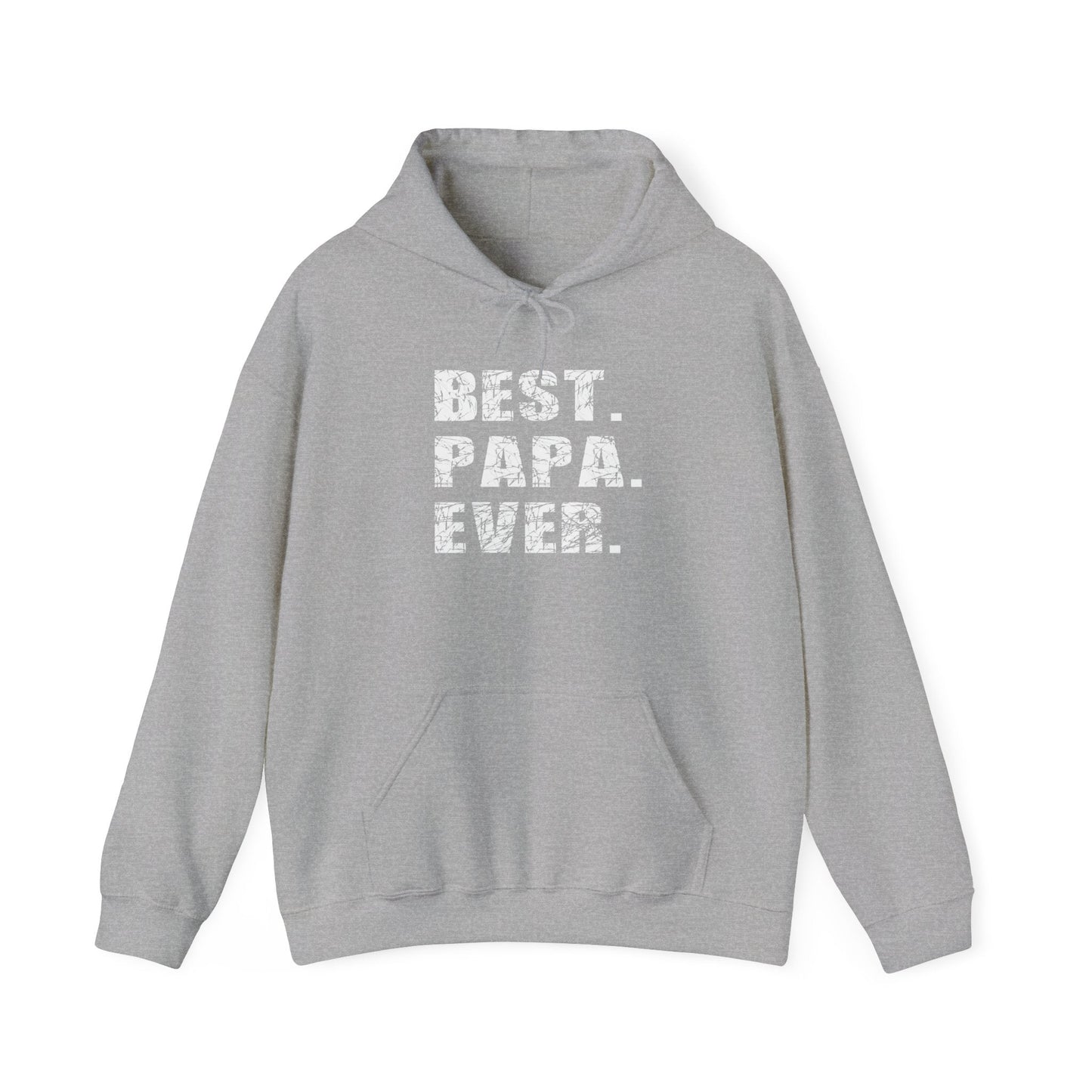 BEST. PAPA. EVER. - Premium Unisex Funny Sarcastic Black Hoodie Sweatshirt